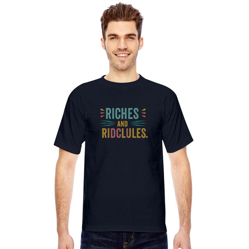 "Riches and Ridicules"