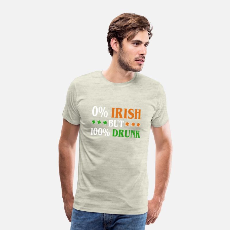 0 Percent Irish But 100 Percent Drunk Funny