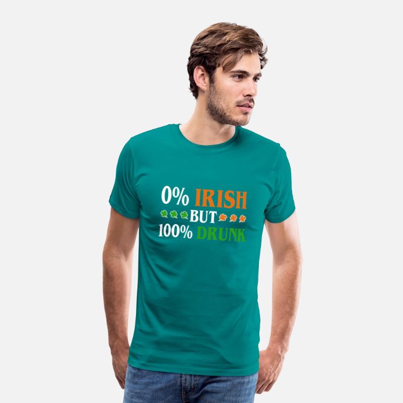 0 Percent Irish But 100 Percent Drunk Funny