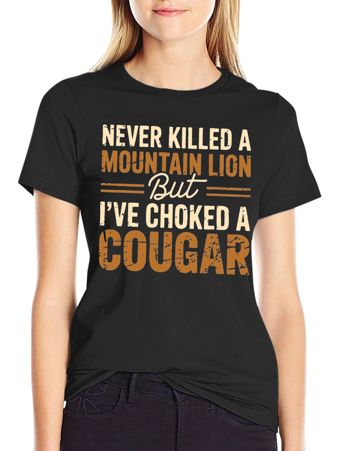 Never Killed a Mountain Lion Funny Graphic Tee