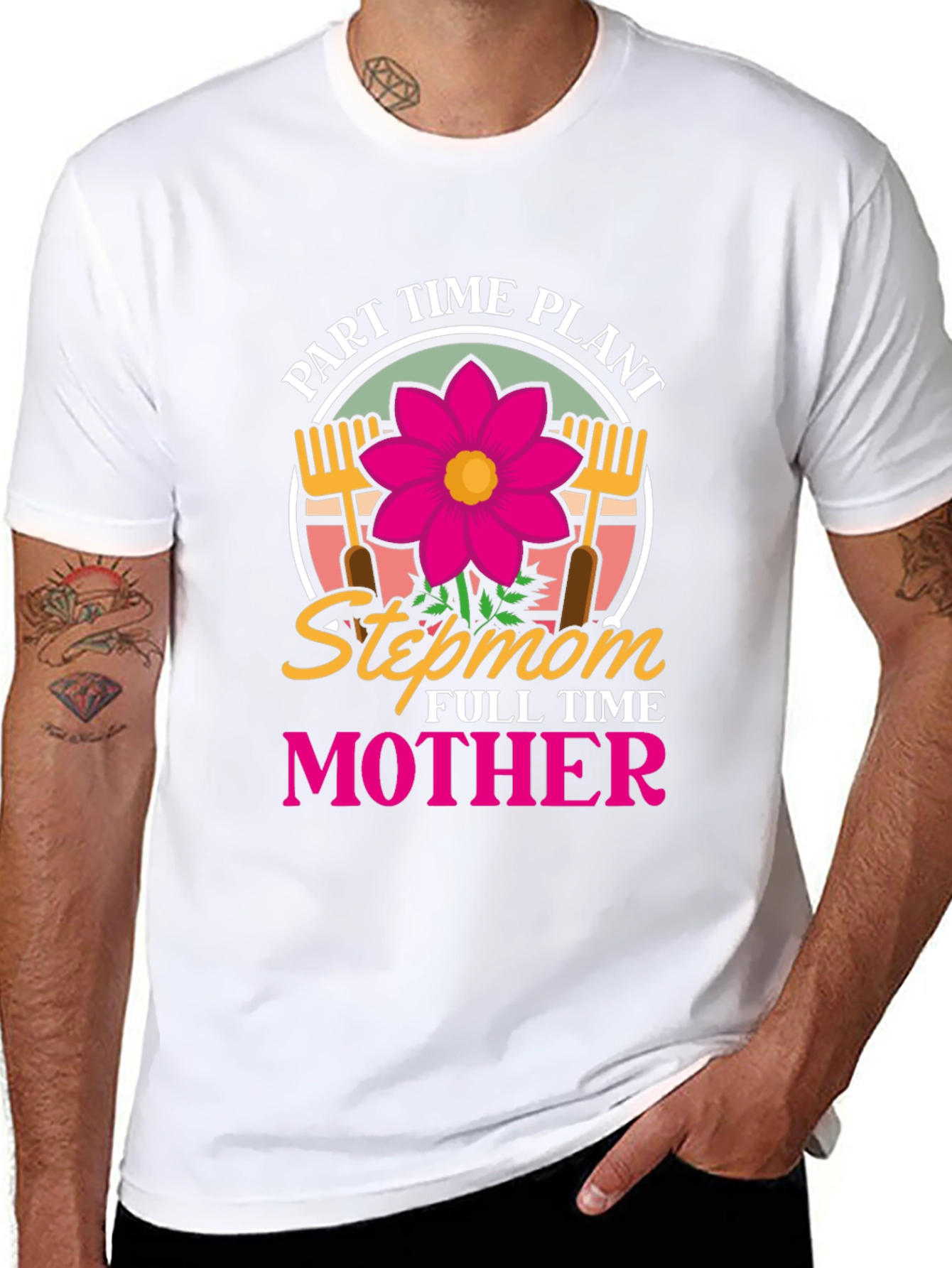 Part Time Plant Stepmom Full Time Mother T-Shirt