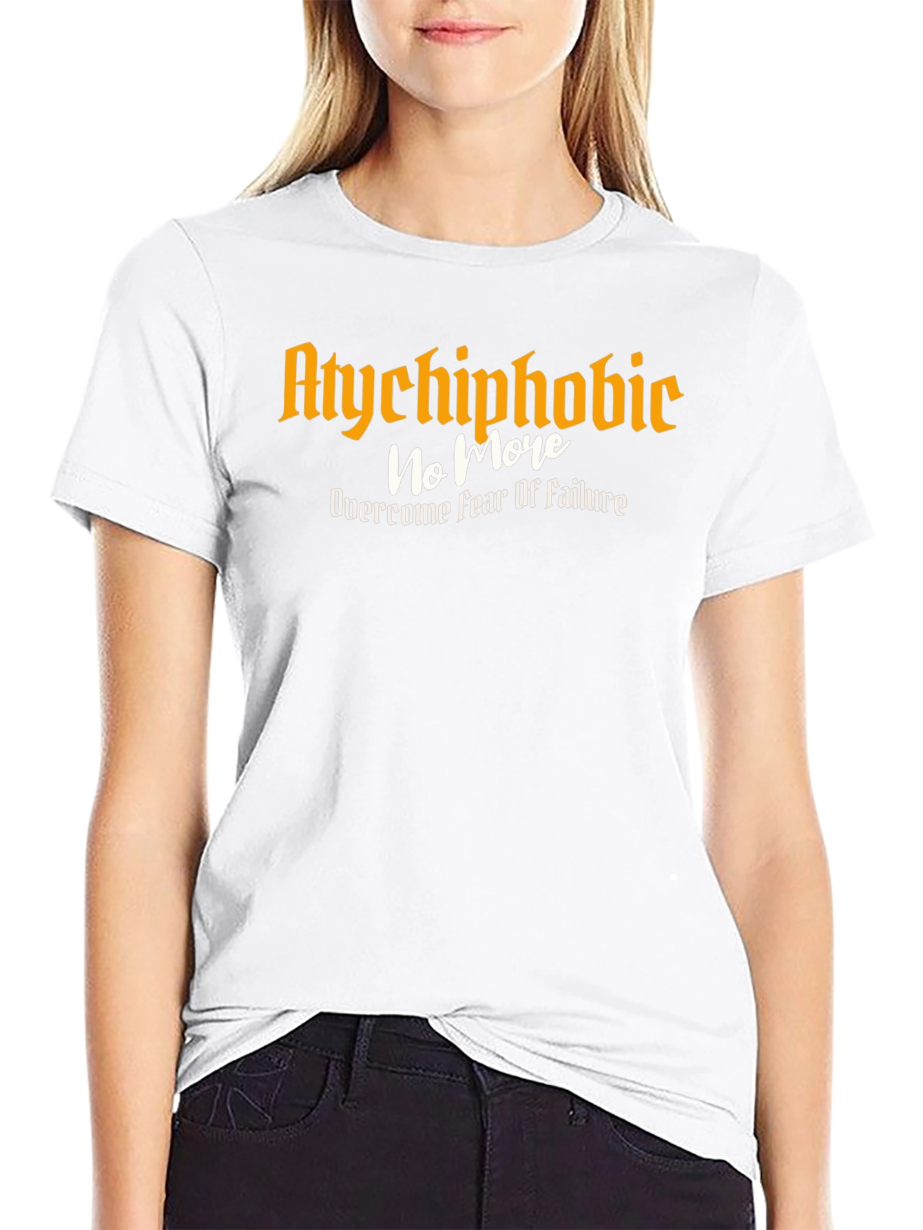 Atychiphobic No More T-Shirt - Overcome Fear