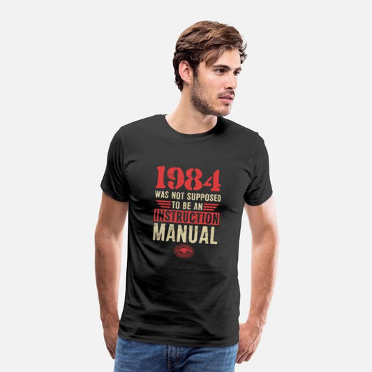 1984 not supposed to be instruction manua 1984 Was