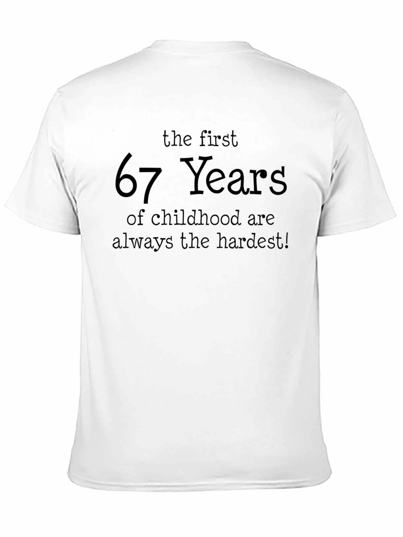 Funny 67th Birthday T-Shirt - Childhood Years