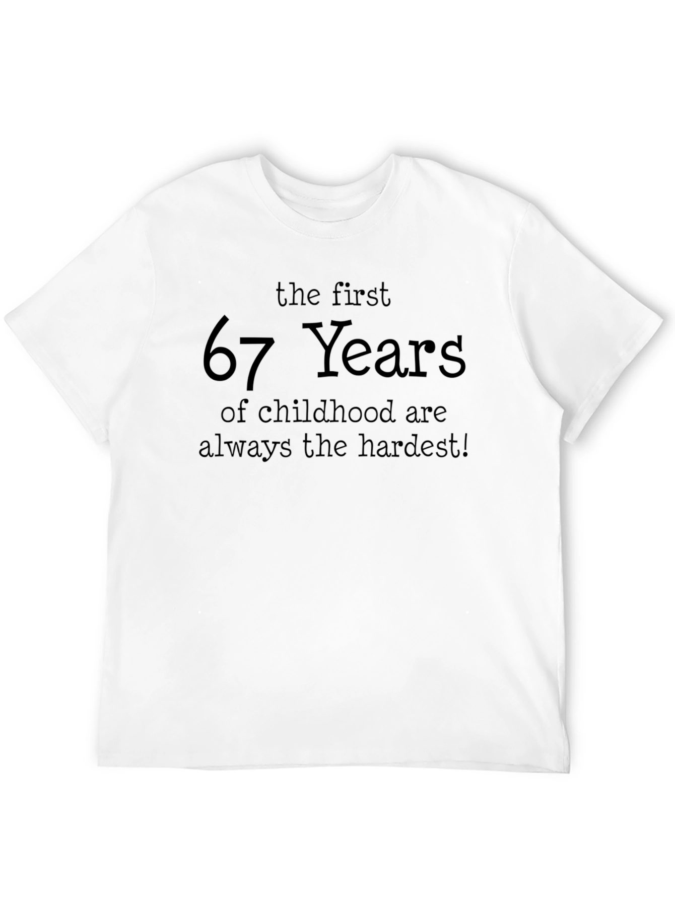 Funny 67th Birthday T-Shirt - Childhood Years