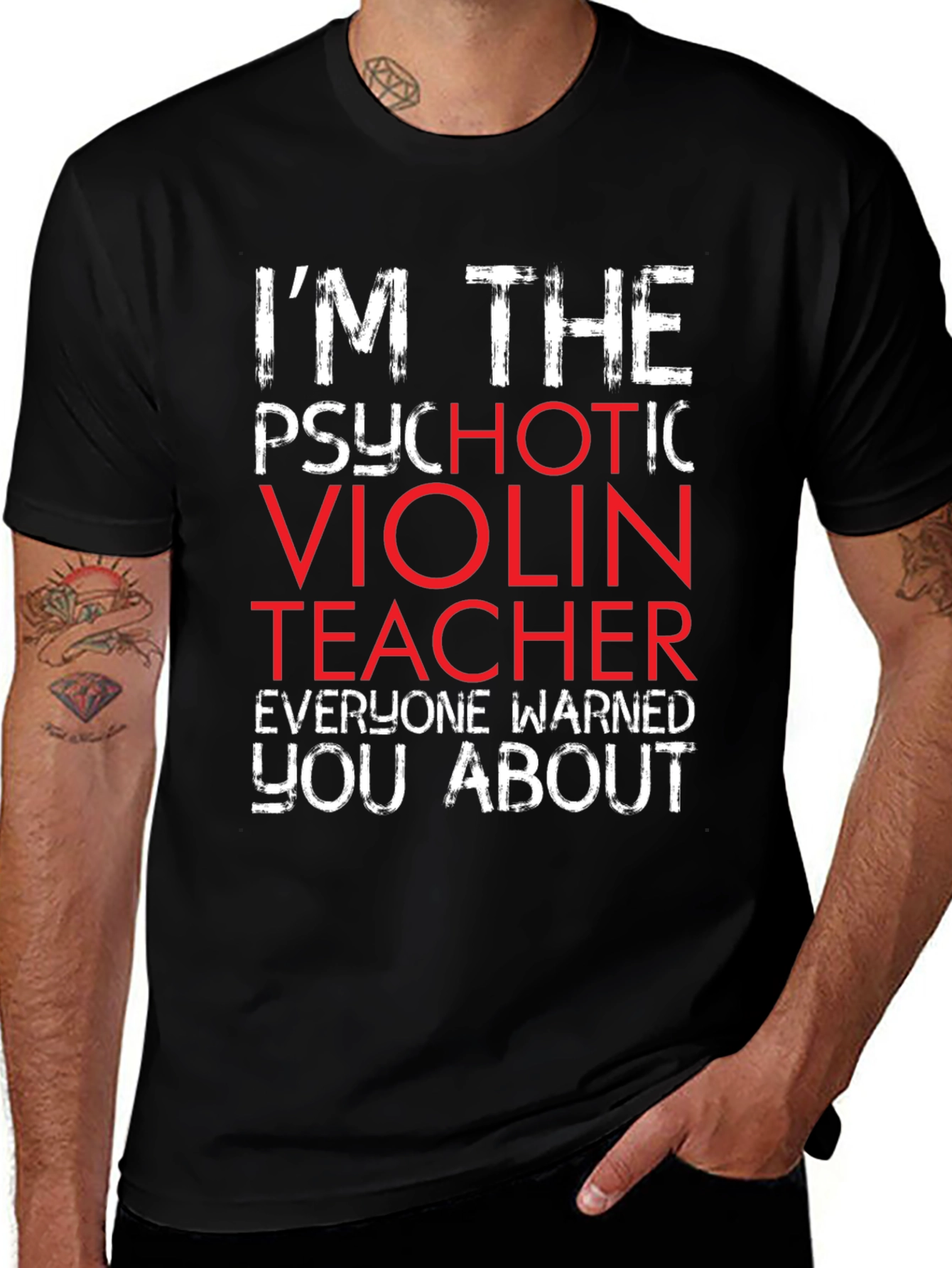Psychotic Violin Teacher T-Shirt - Funny Music Gift