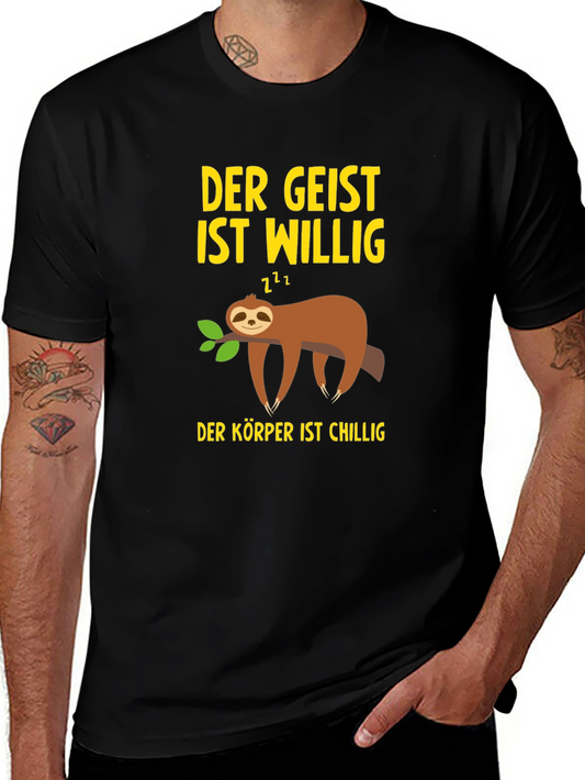 Lazy Sloth T-Shirt - Der Geist Ist Willig Funny Tee