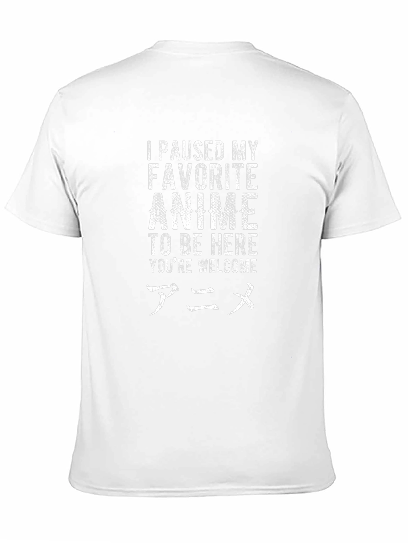 Anime Lover T-Shirt - I Paused My Anime