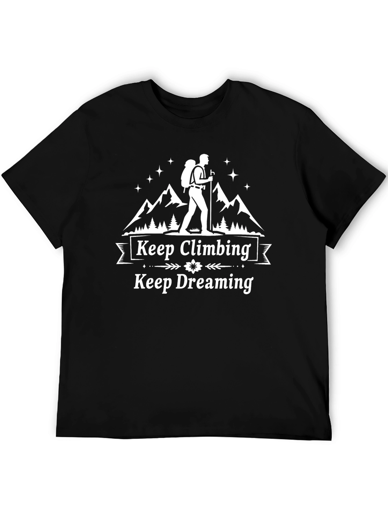 Keep Climbing Keep Dreaming Black Graphic T-Shirt