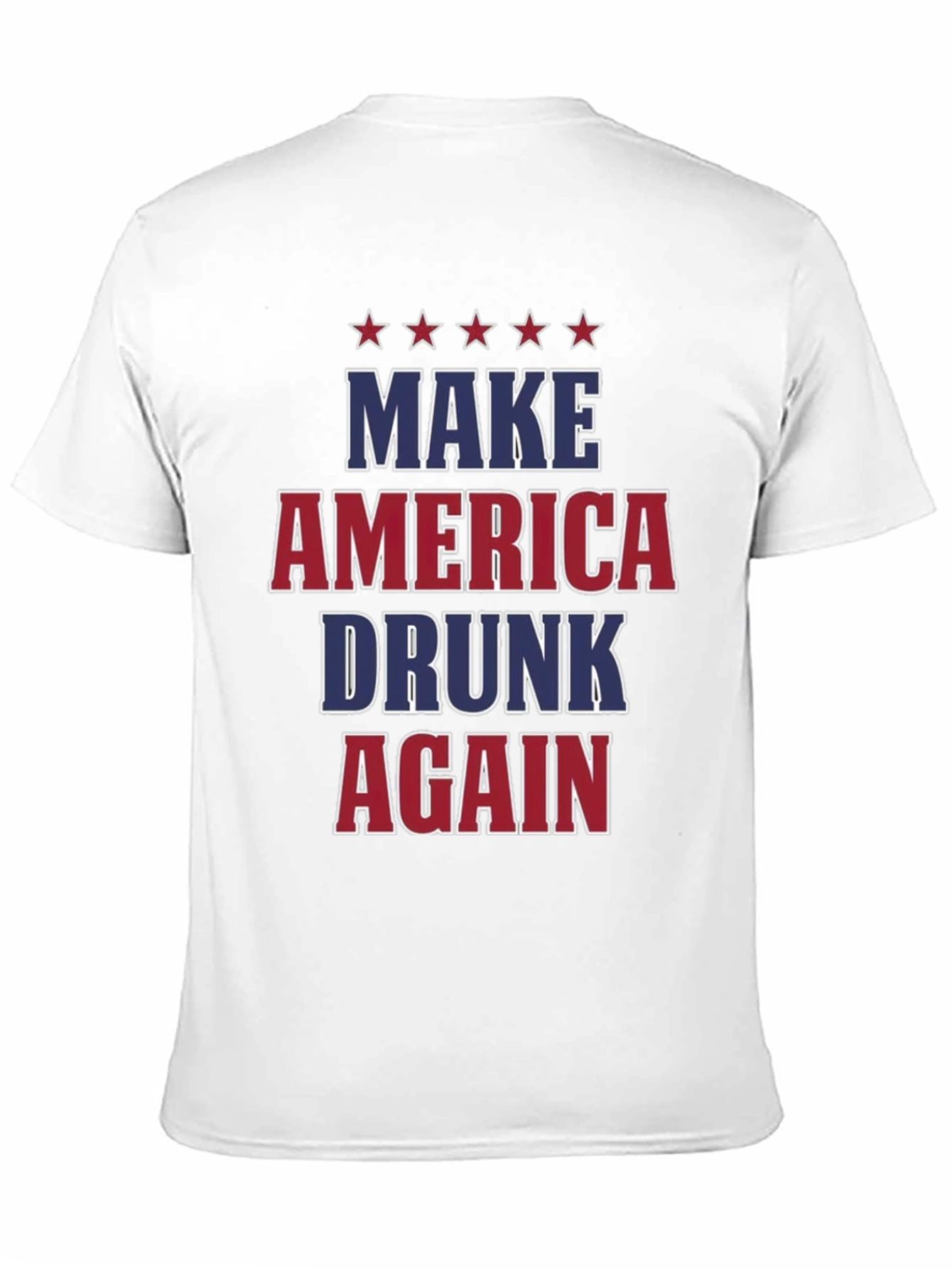 Make America Drunk Again T-Shirt