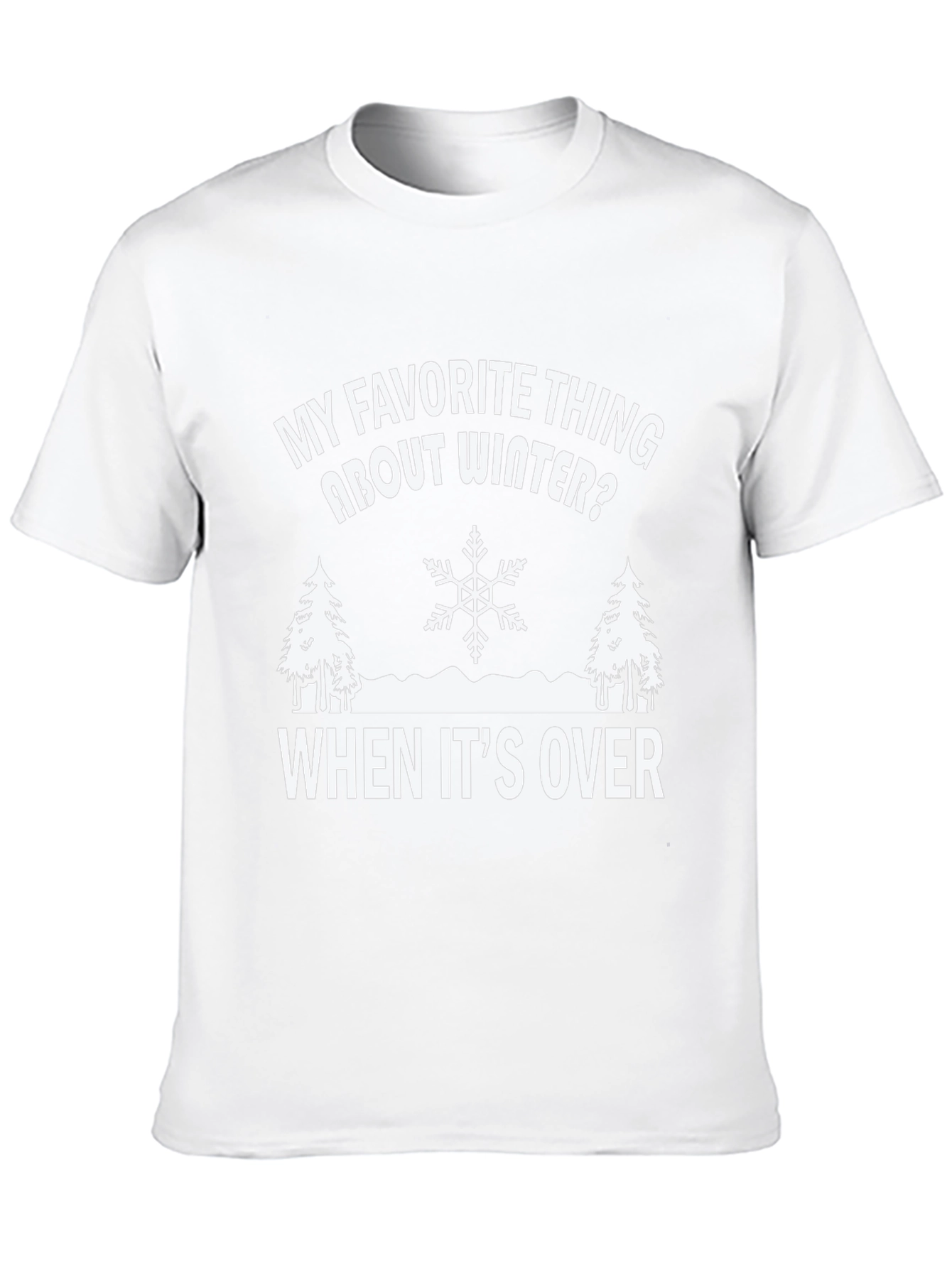 Funny Winter T-Shirt: My Favorite Thing About Winter