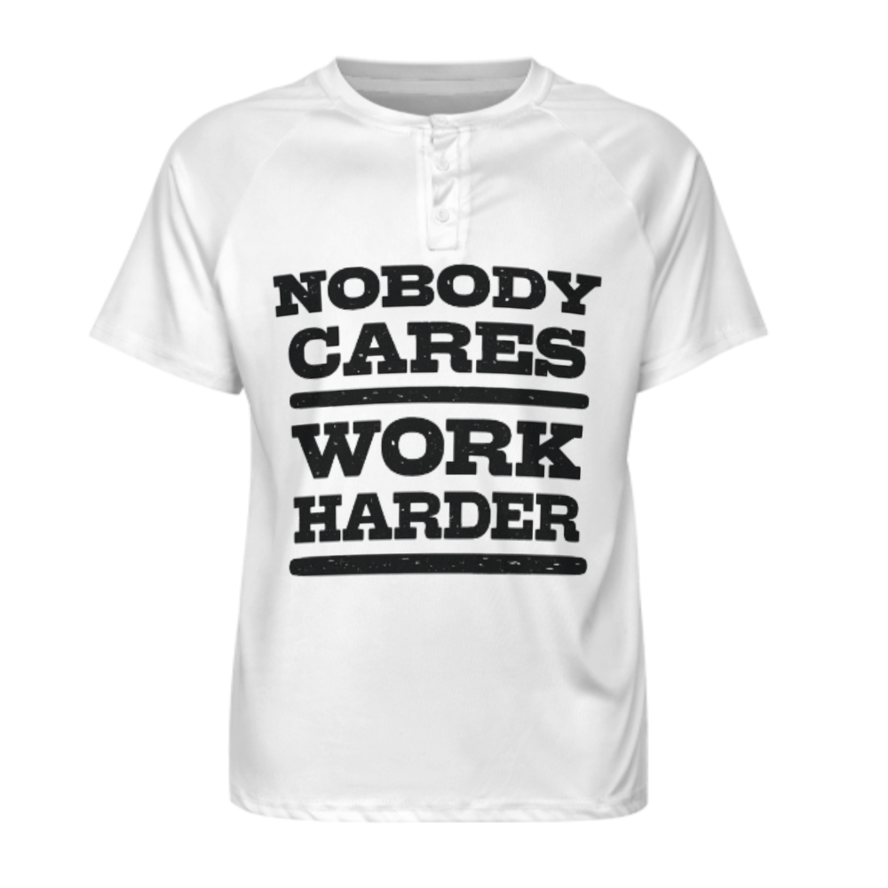 Nobody Cares Work Harder Motivational Graphic T-Shirt – Vintage Gym & Hustle Quote Tee(z191)