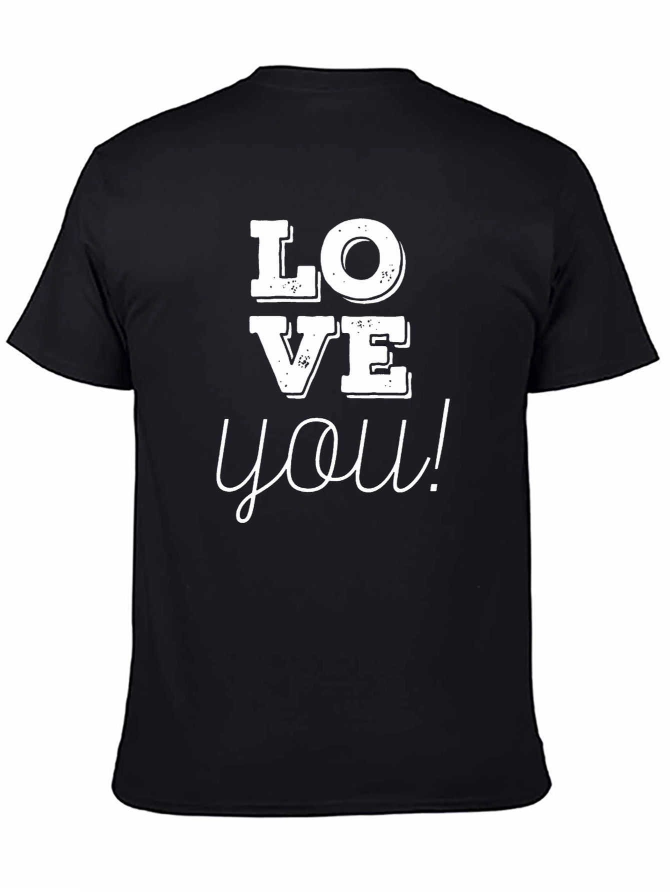 Love You Graphic Tee - Trendy Black Cotton T-Shirt