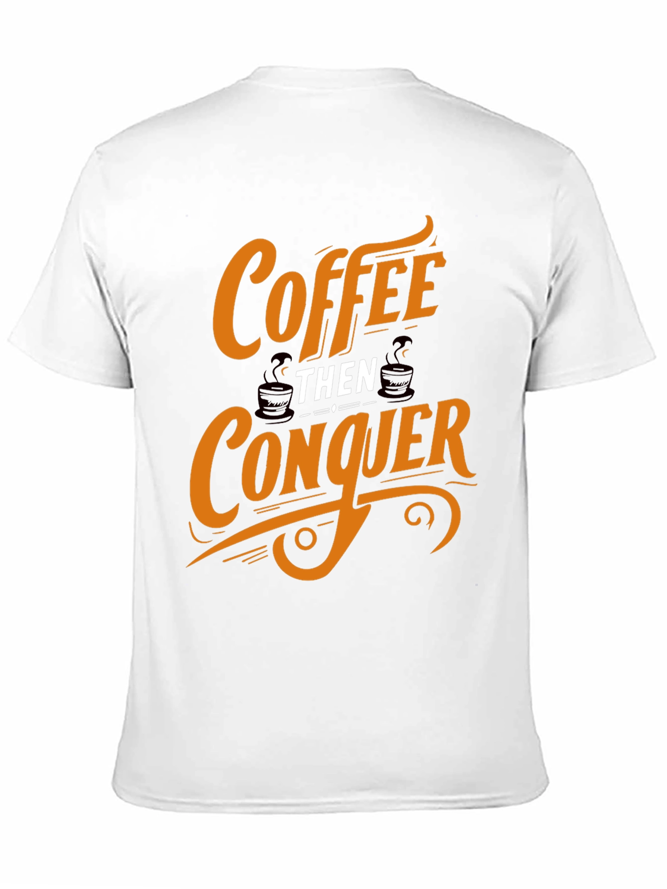 Coffee Then Conquer Black Graphic Tee