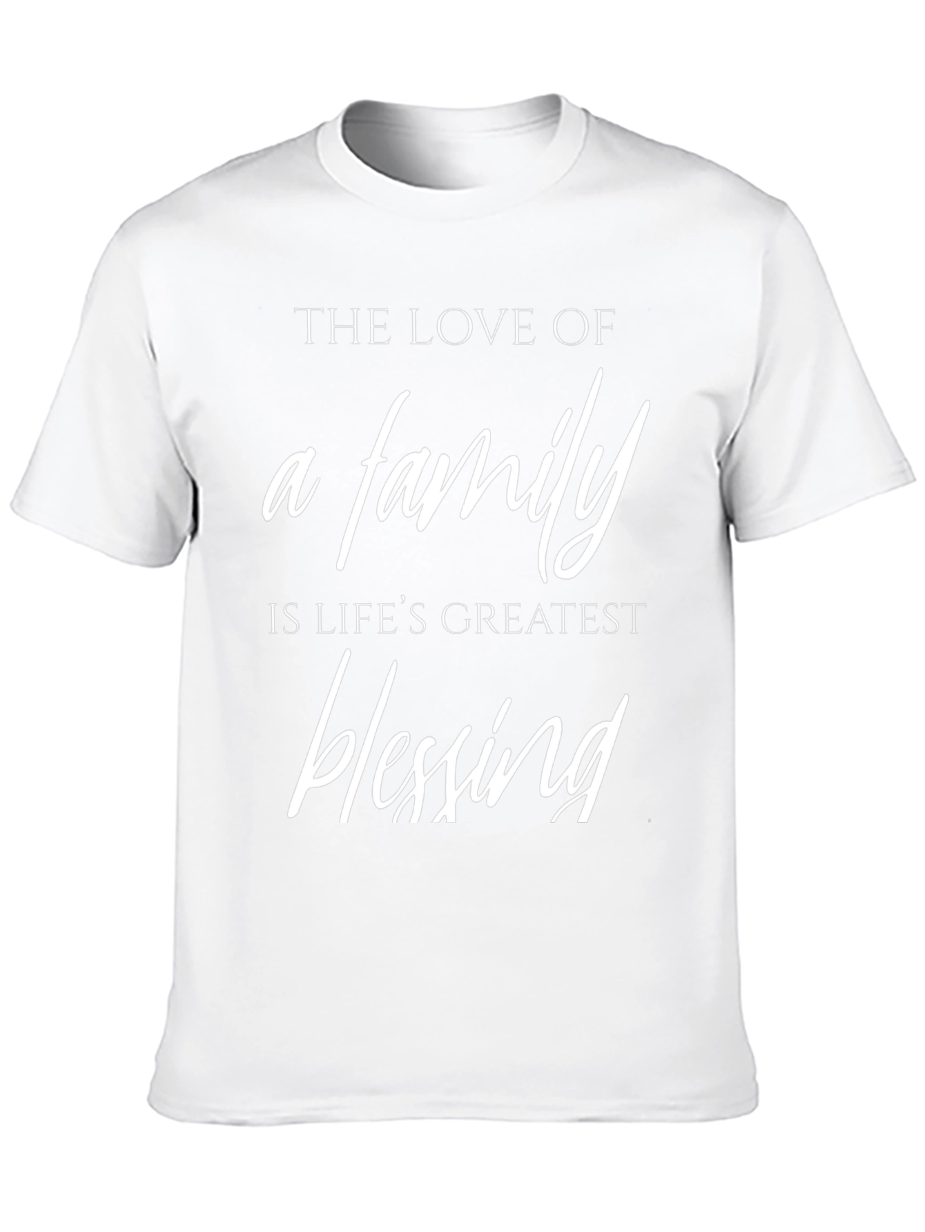 Family Love T-Shirt - Lifes Greatest Blessing Tee