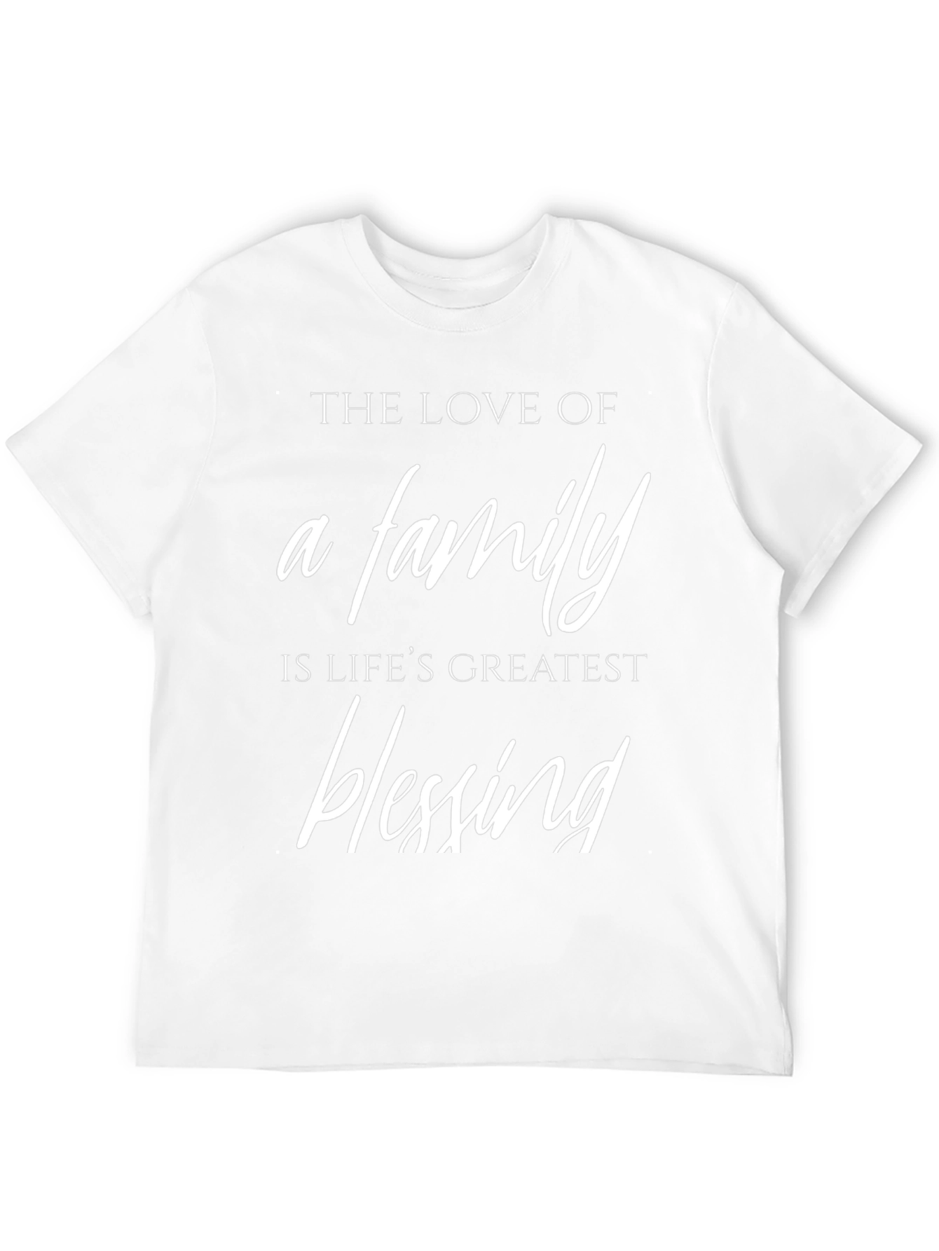 Family Love T-Shirt - Lifes Greatest Blessing Tee