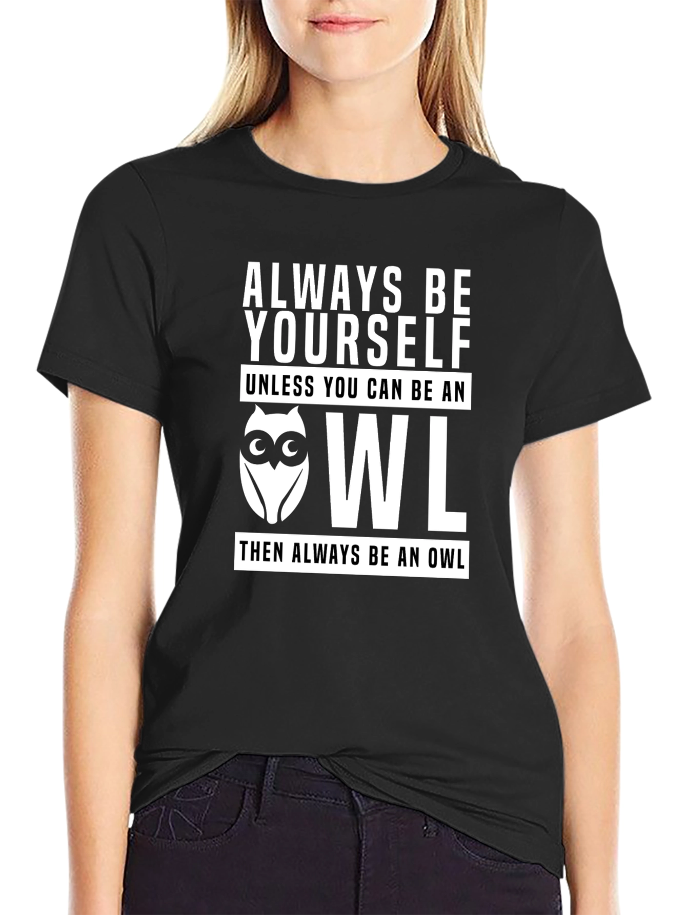 Always Be Yourself Owl T-Shirt