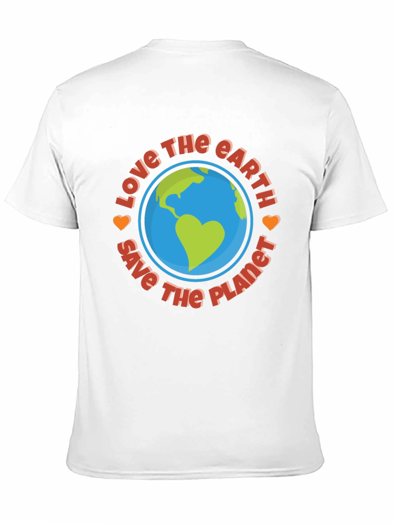 Love the Earth T-Shirt - Save the Planet Tee