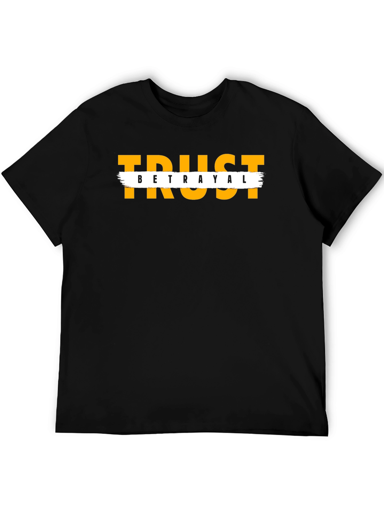 Trust Betrayal Graphic Tee - Black Casual T-Shirt