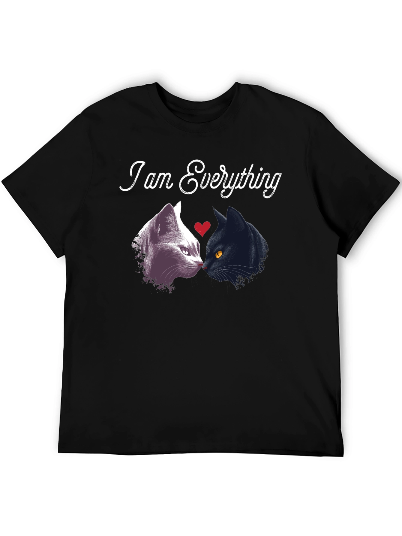 I am Everything Cats T-Shirt
