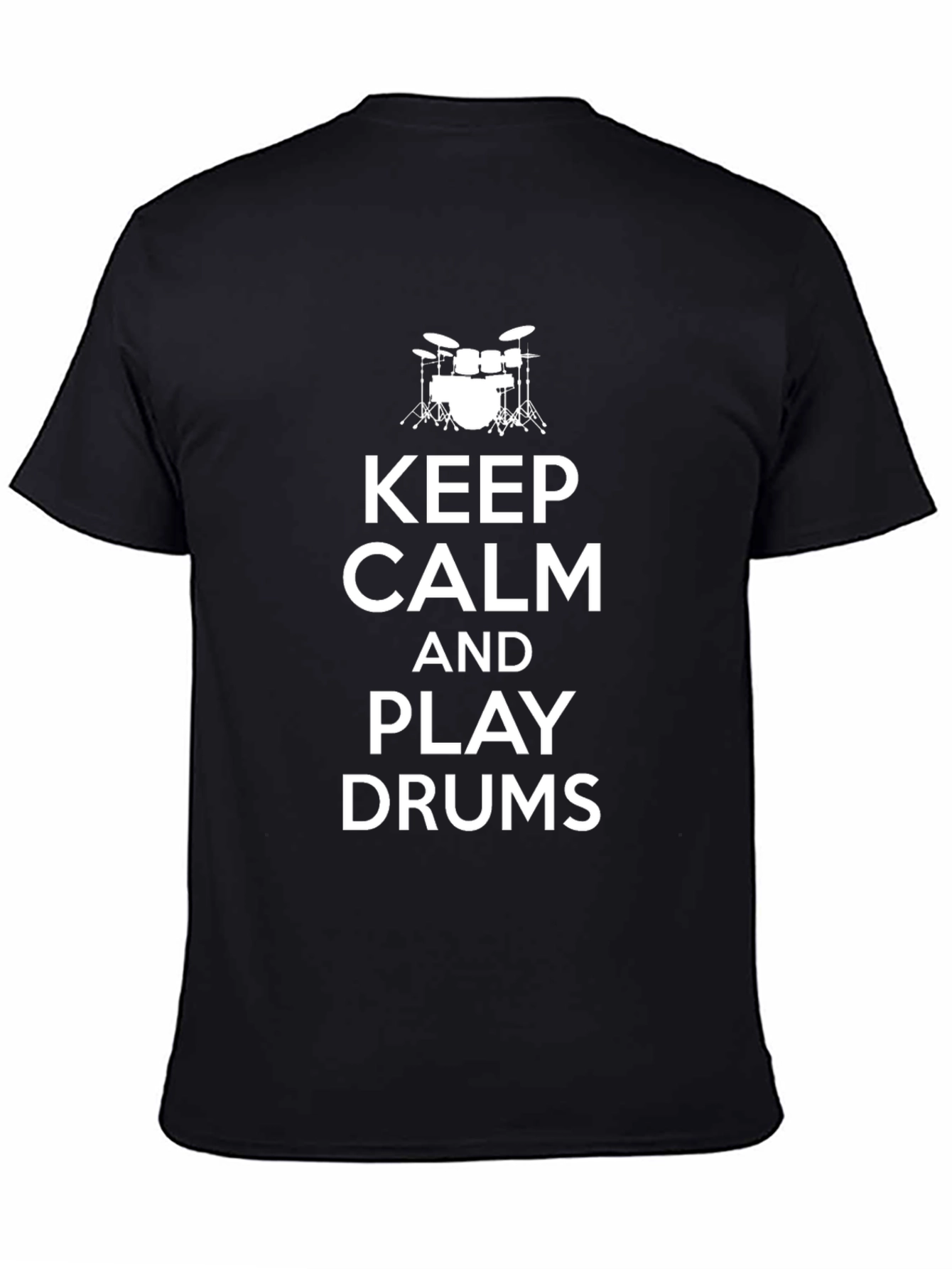 Keep Calm and Play Drums Black T-Shirt