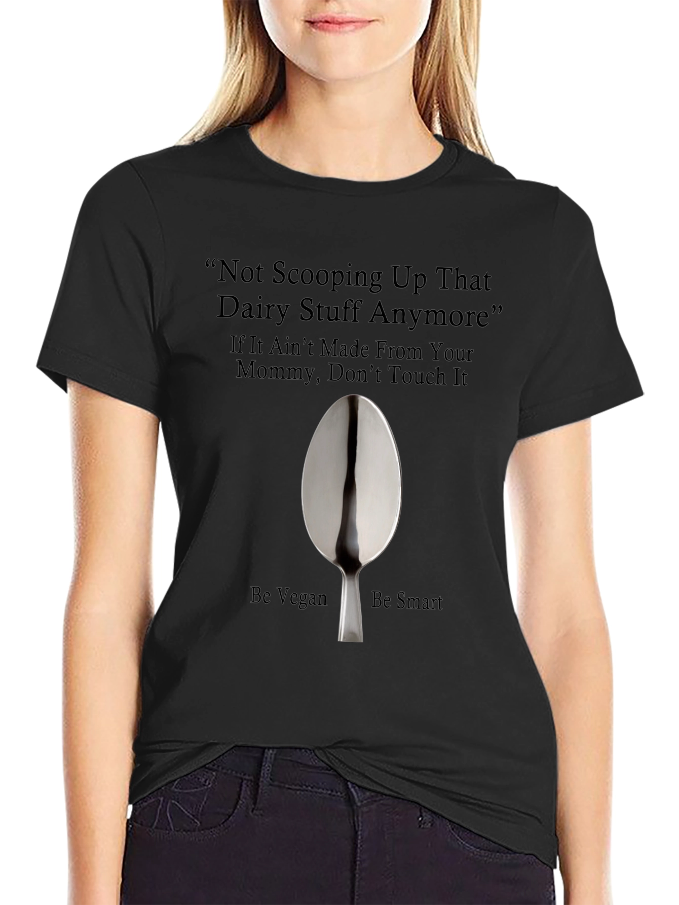 Vegan T-Shirt - Not Scooping Up That Dairy