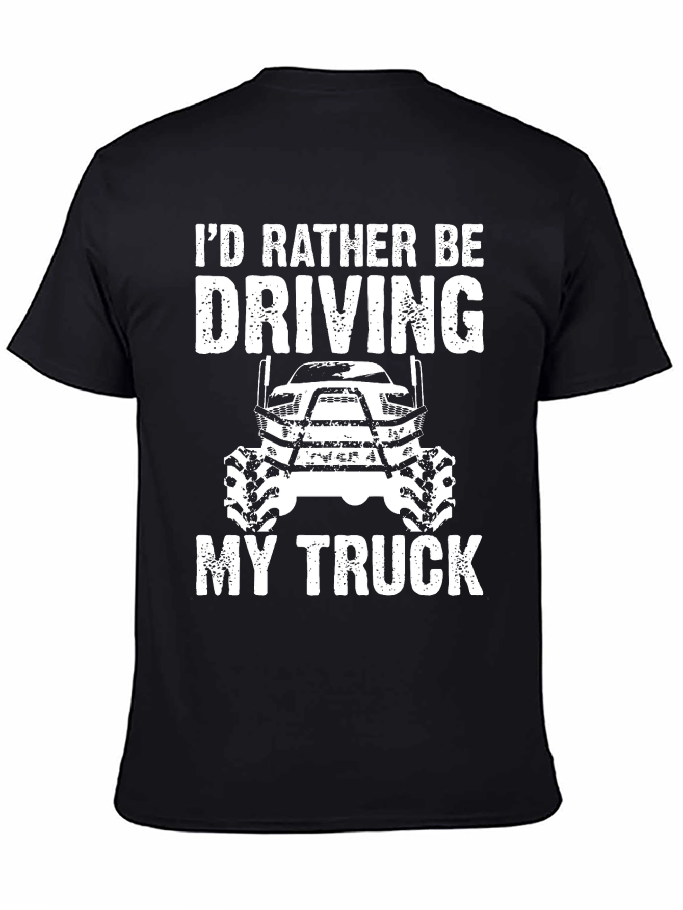 Id Rather Be Driving My Truck T-Shirt