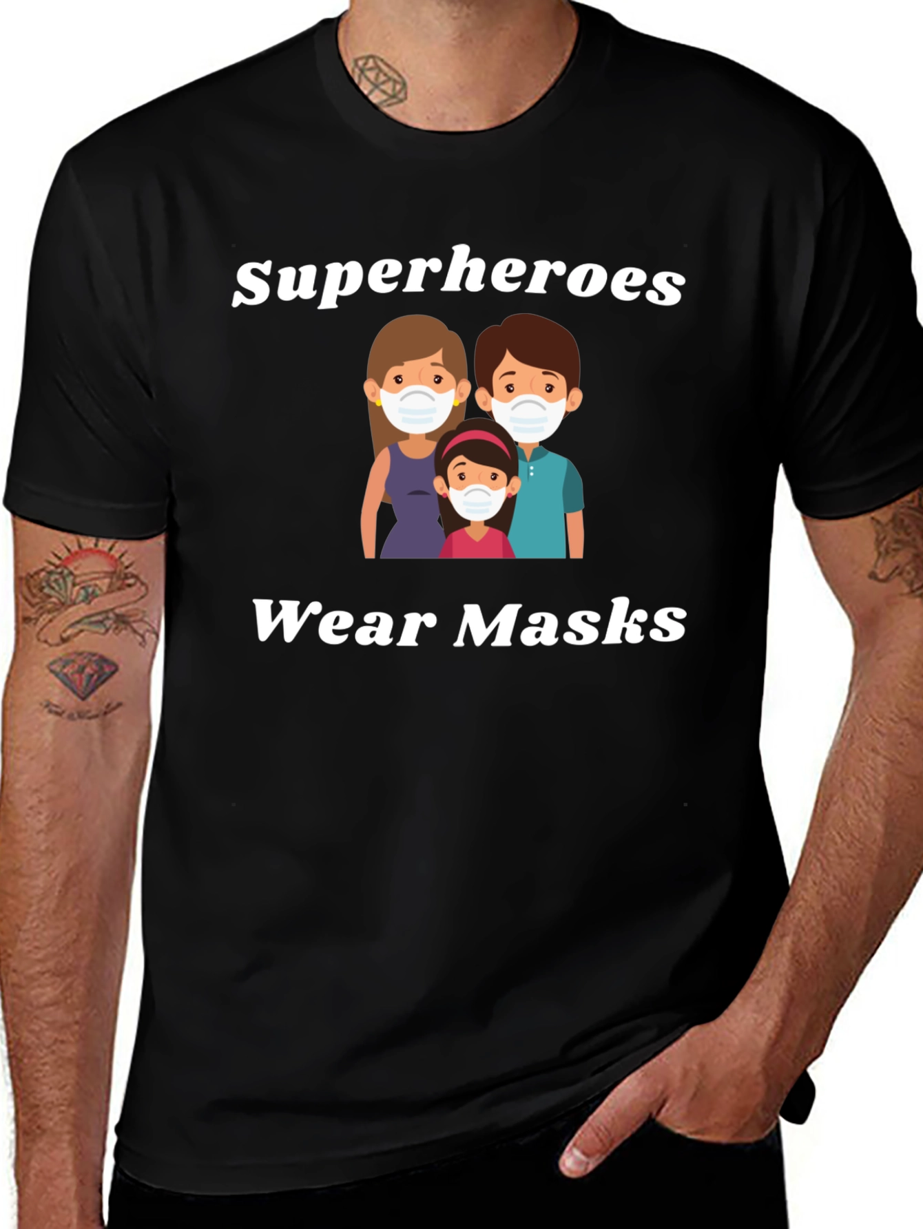 Superheroes Wear Masks Graphic T-Shirt