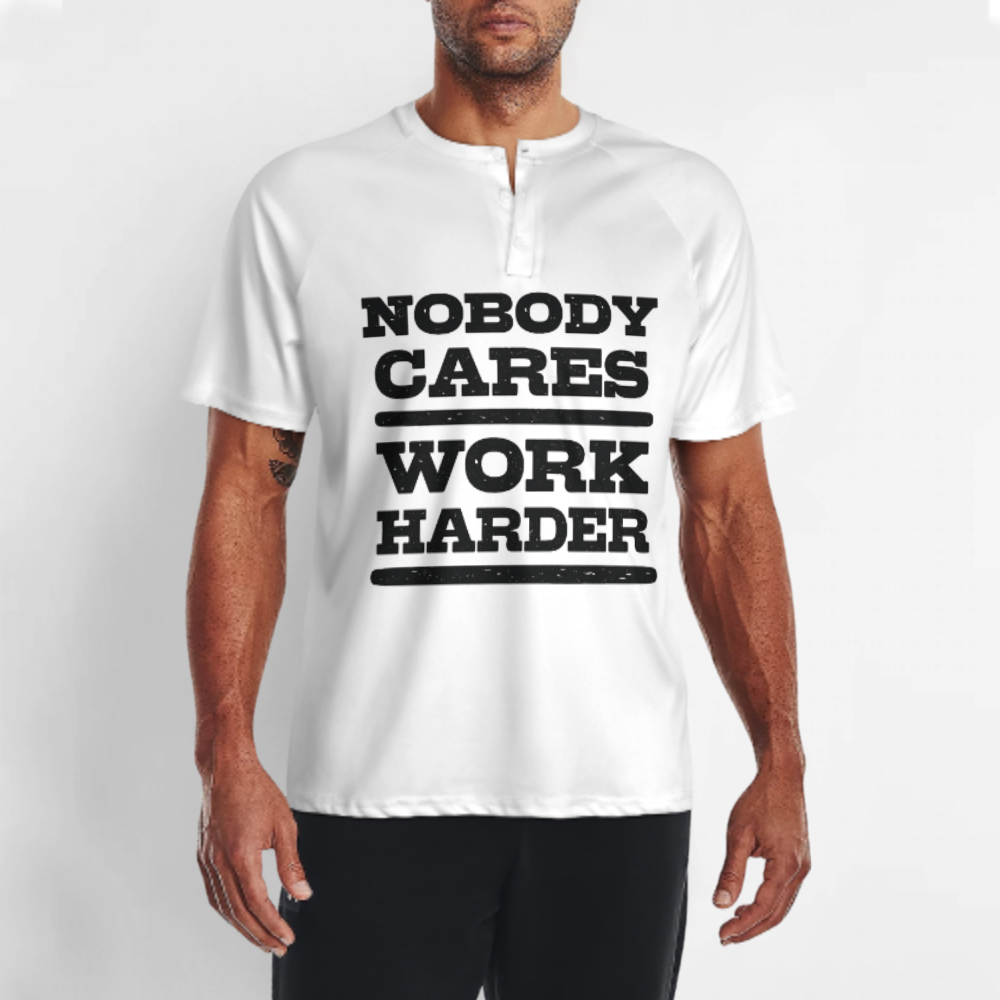 Nobody Cares Work Harder Motivational Graphic T-Shirt – Vintage Gym & Hustle Quote Tee(z191)
