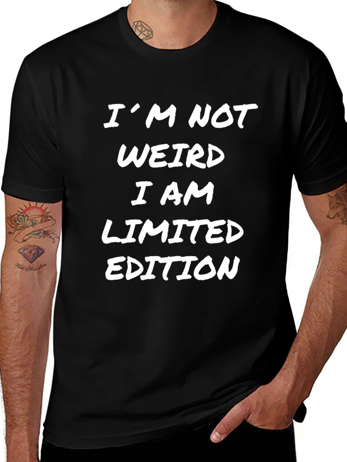 Im Not Weird Limited Edition Black T-Shirt