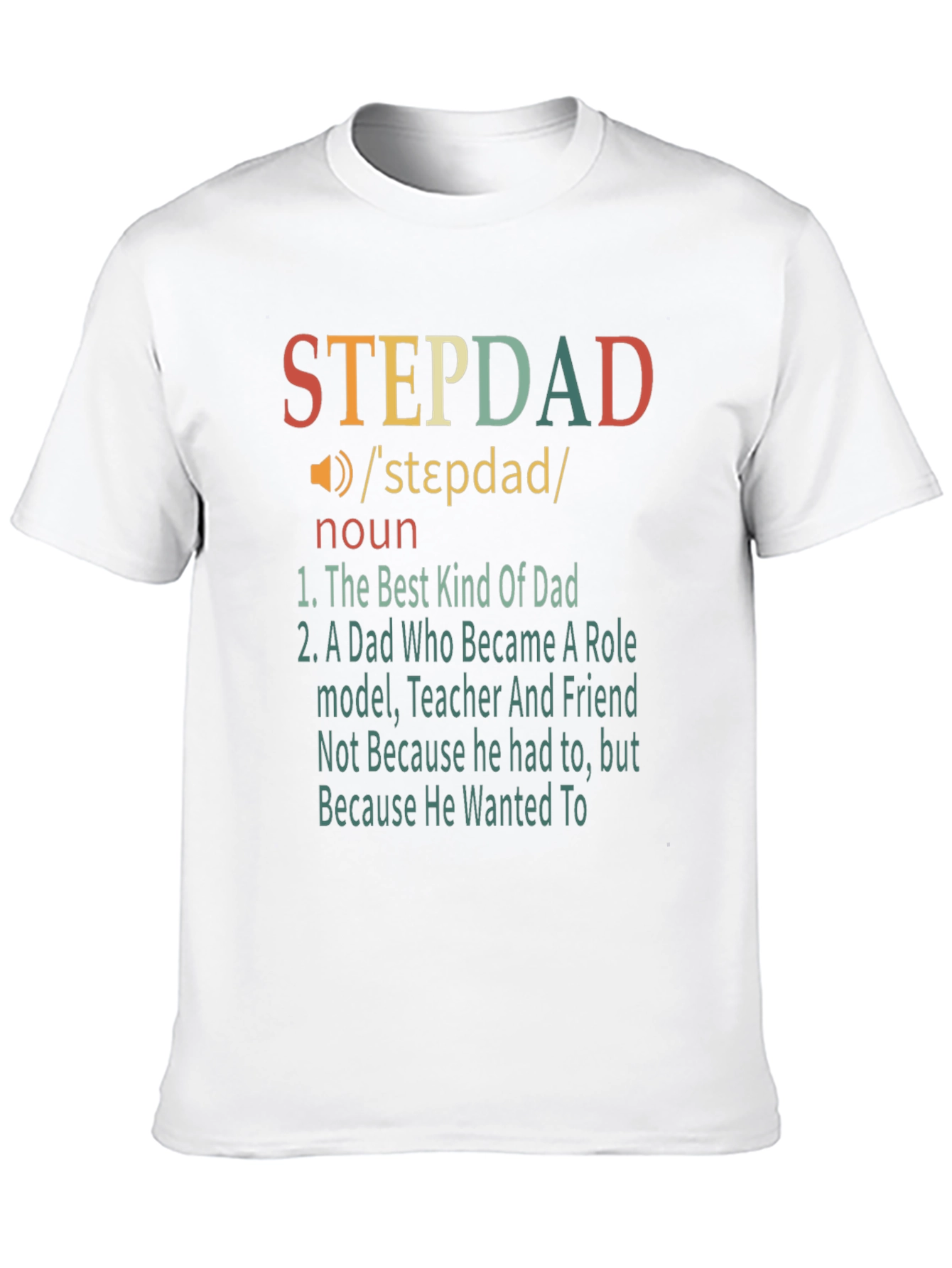 Stepdad Definition T-Shirt - Best Kind of Dad!