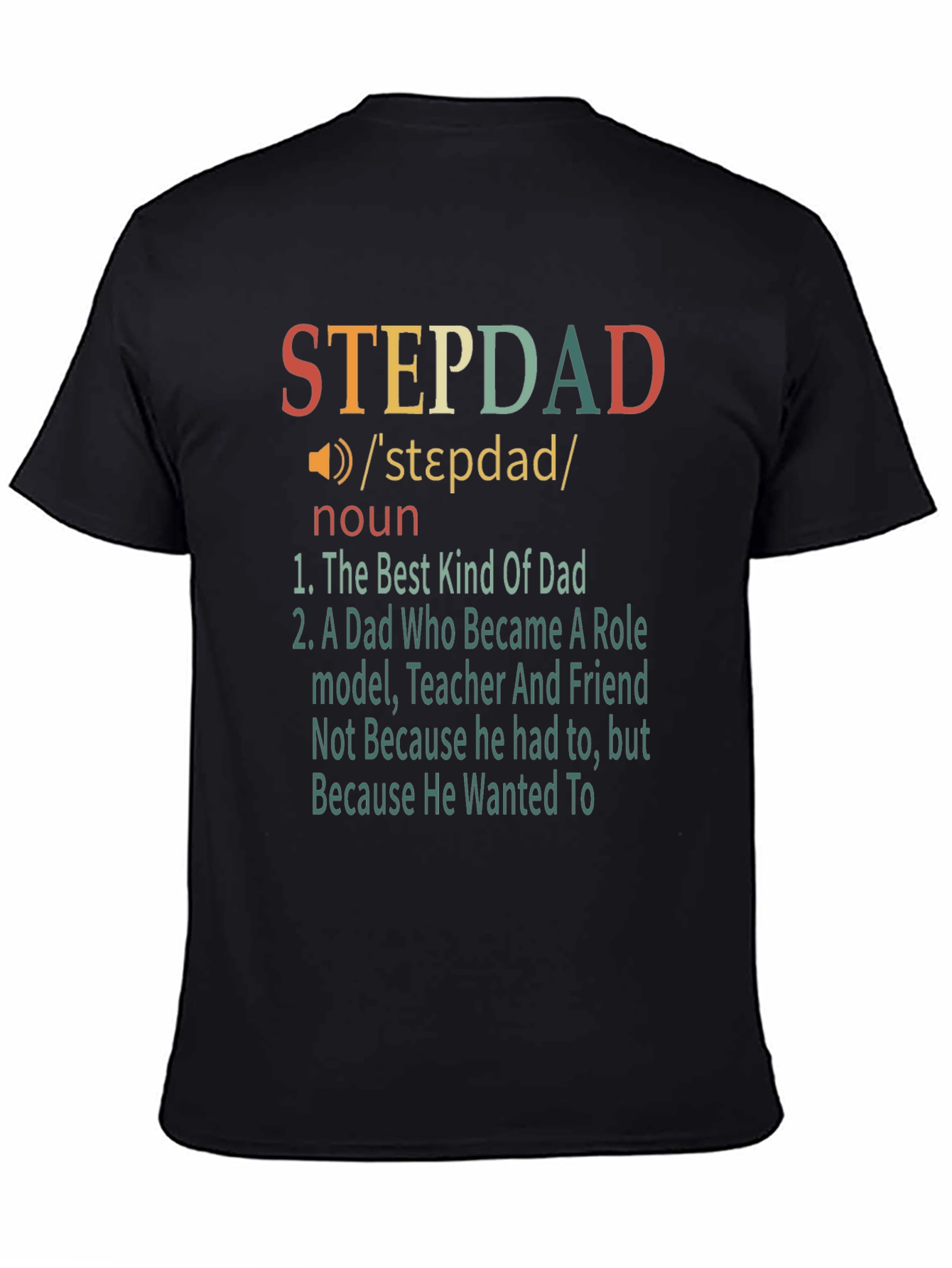 Stepdad Definition T-Shirt - Best Kind of Dad!