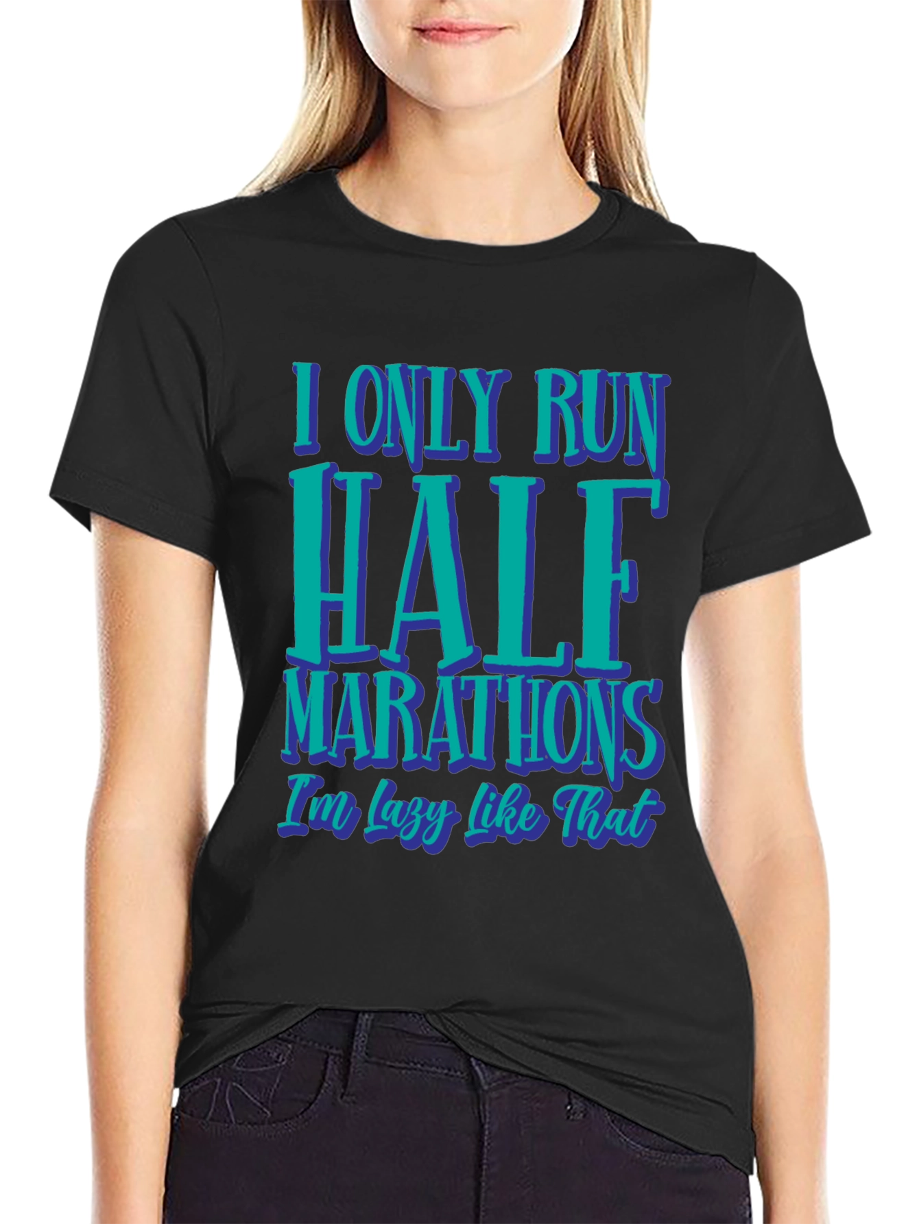 Funny Runner T-Shirt - Half Marathon Lazy