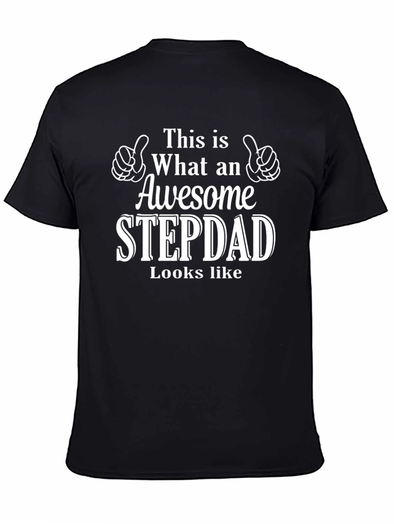 Awesome Stepdad T-Shirt - Fathers Day Gift Idea