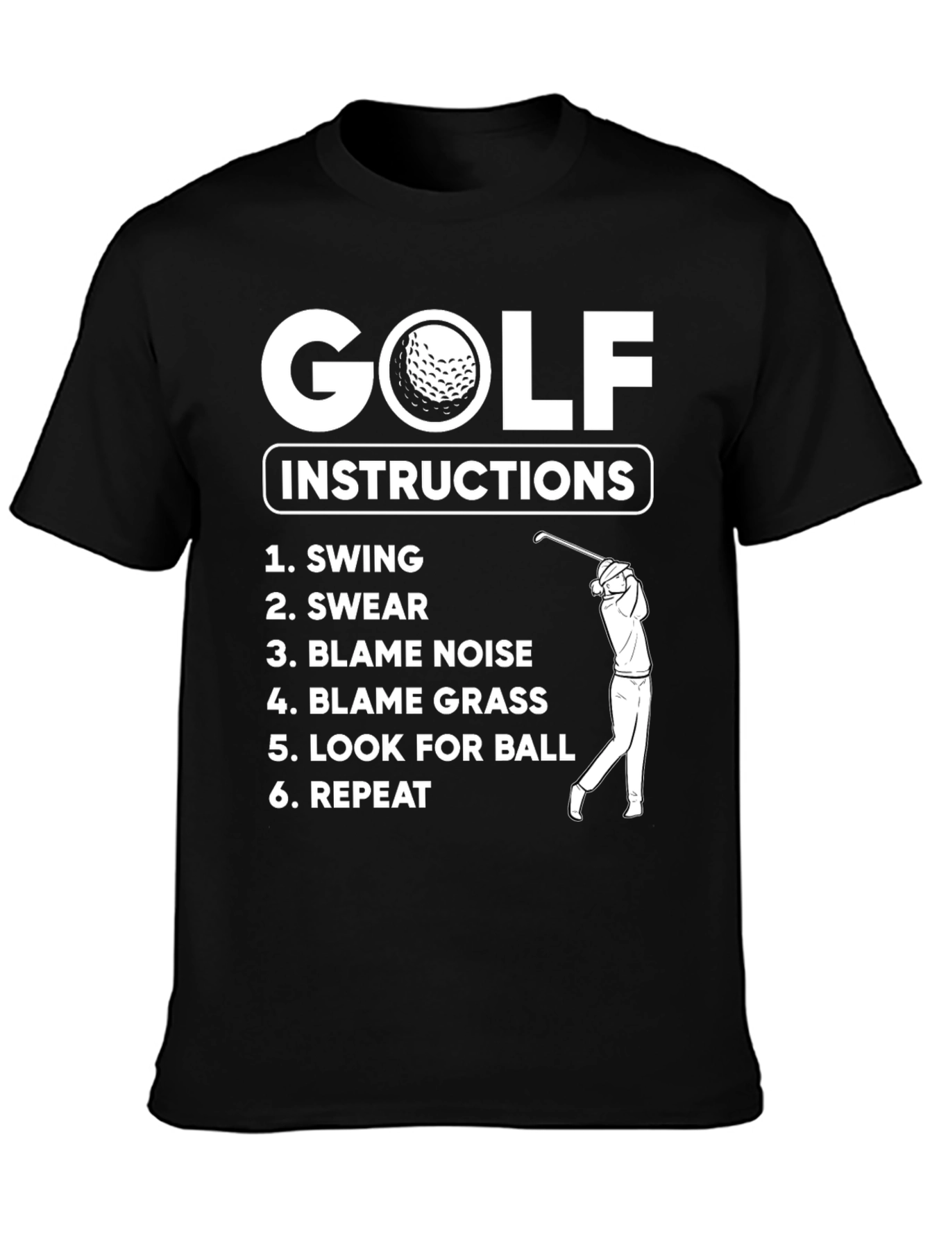 Golf Instructions T-Shirt - Funny Golfing Tee