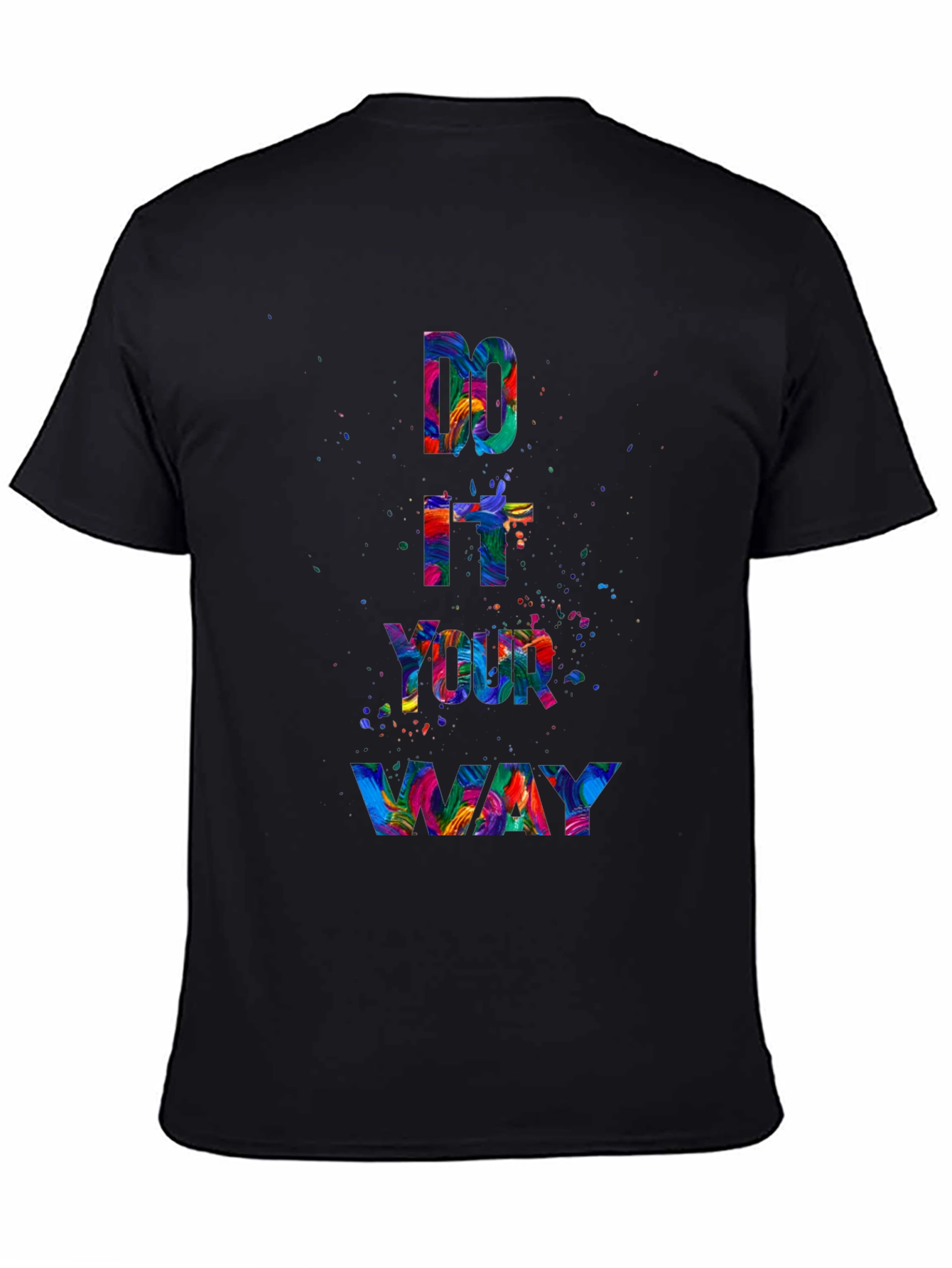 Do It Your Way Graphic Print Tee