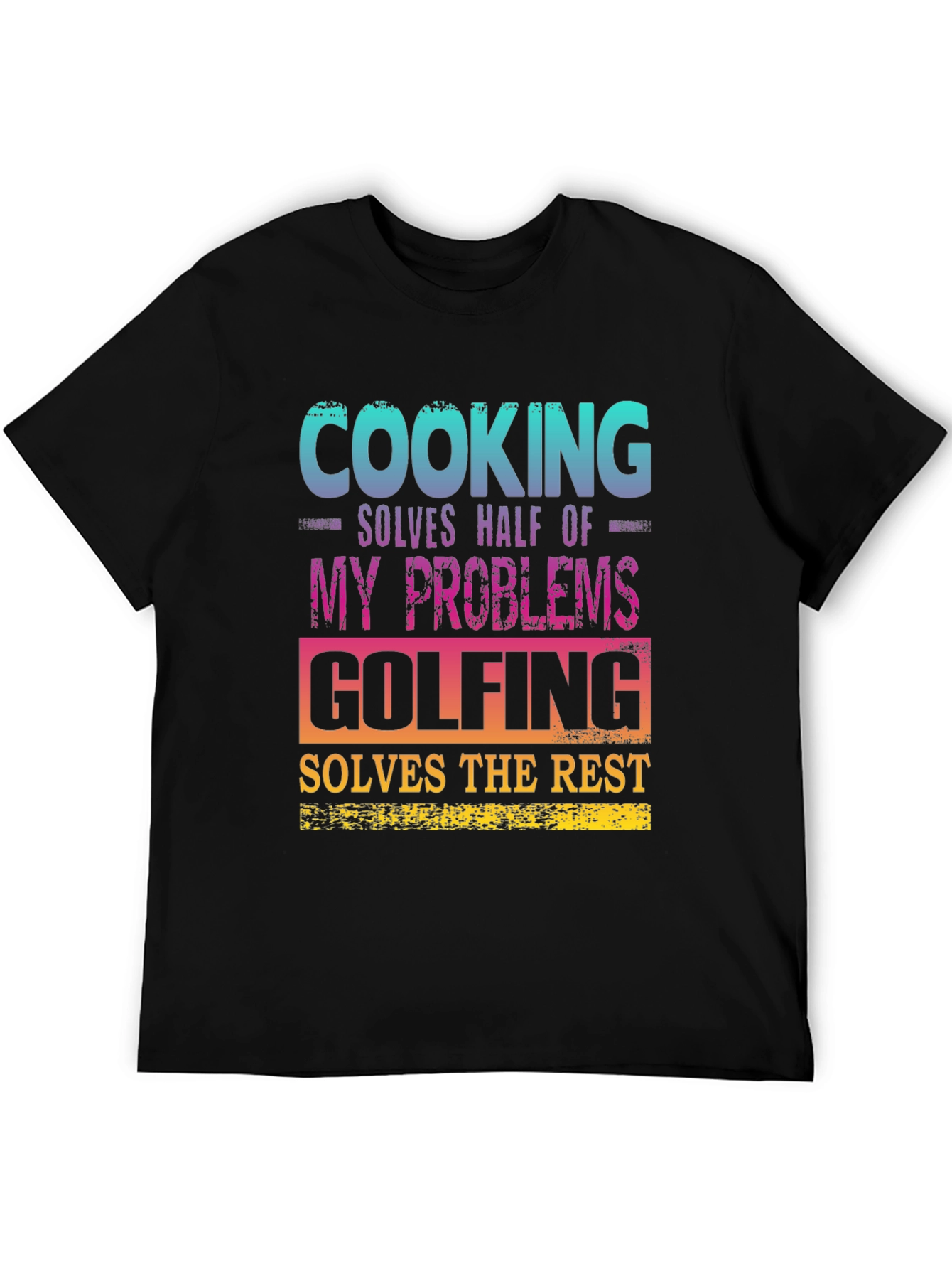 Cooking and Golfing Problem Solver T-Shirt
