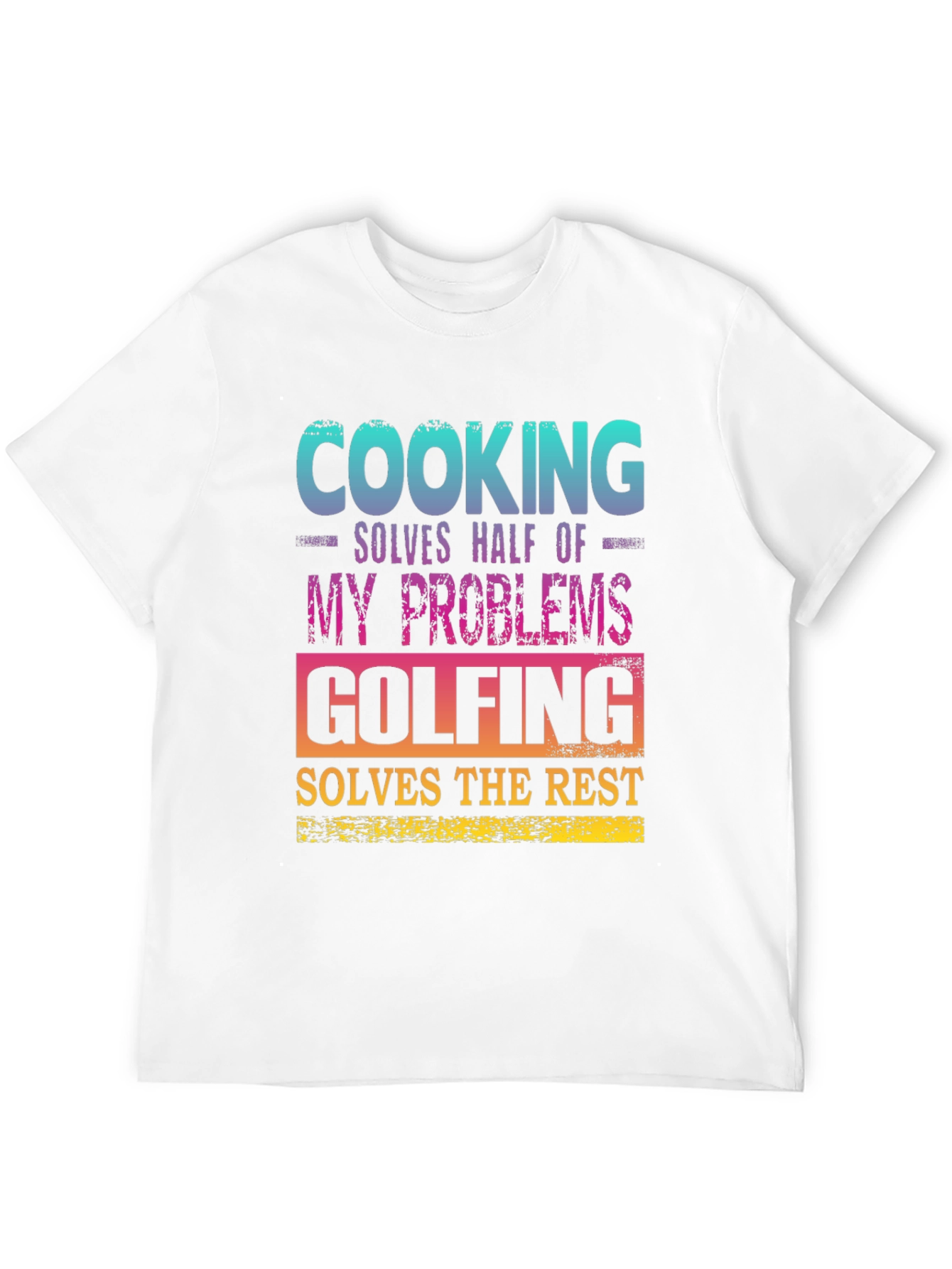 Cooking and Golfing Problem Solver T-Shirt