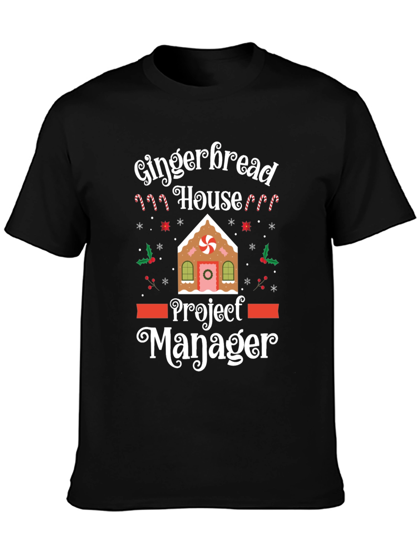 Gingerbread House Project Manager Funny Christmas T-Shirt