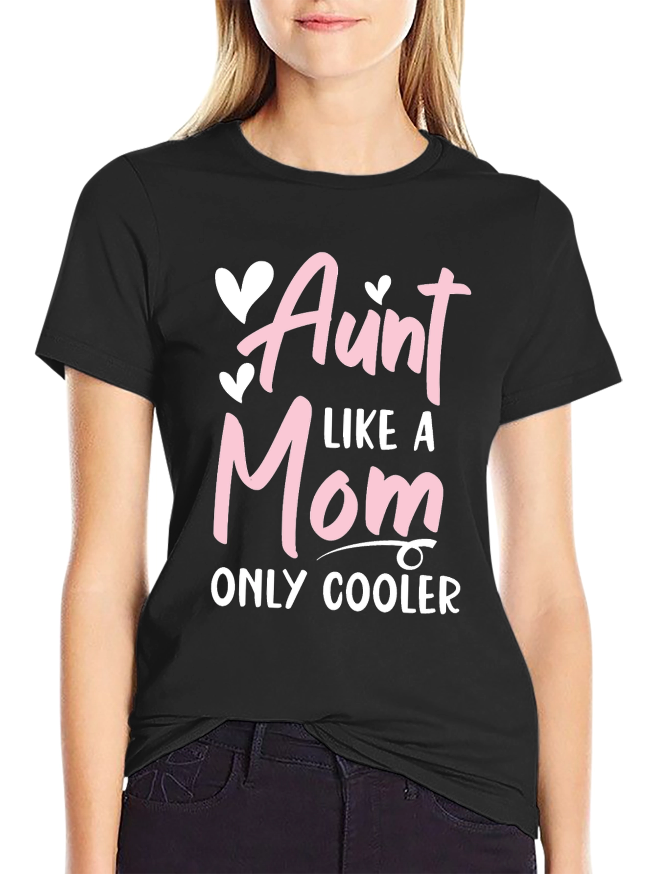 Aunt Like a Mom Only Cooler Tee