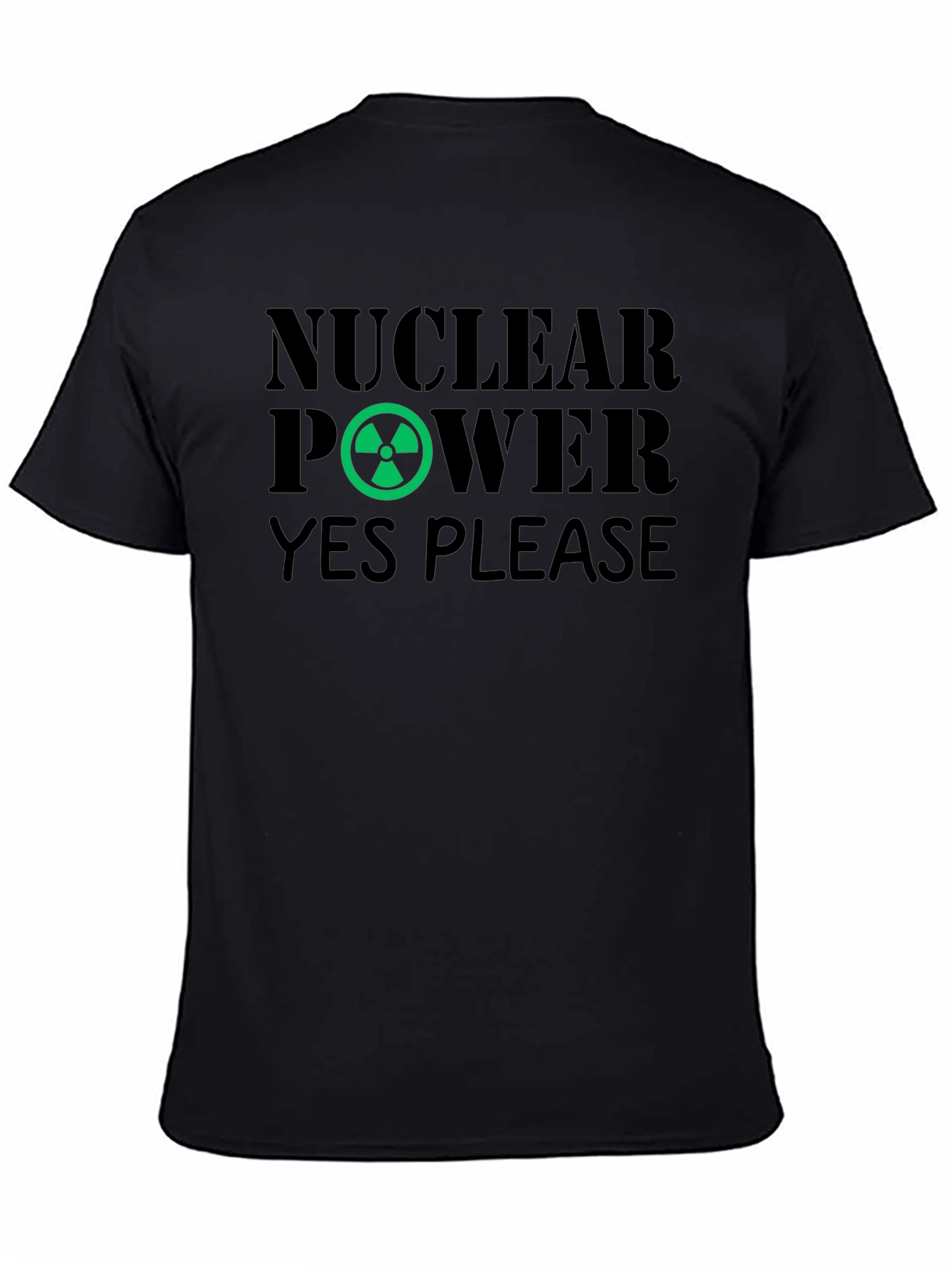 Nuclear Power YES PLEASE! Novelty Graphic T-Shirt