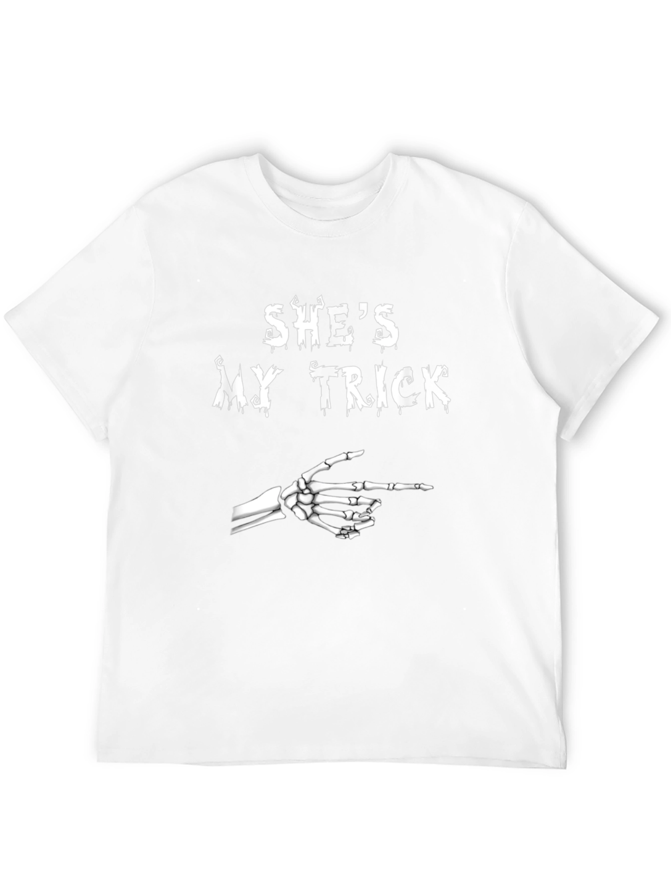 Shes My Trick Skeleton Hand Halloween T-Shirt