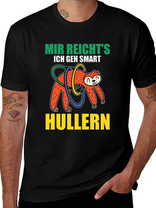 Mir Reichts Sloth Hulla Hooping T-Shirt