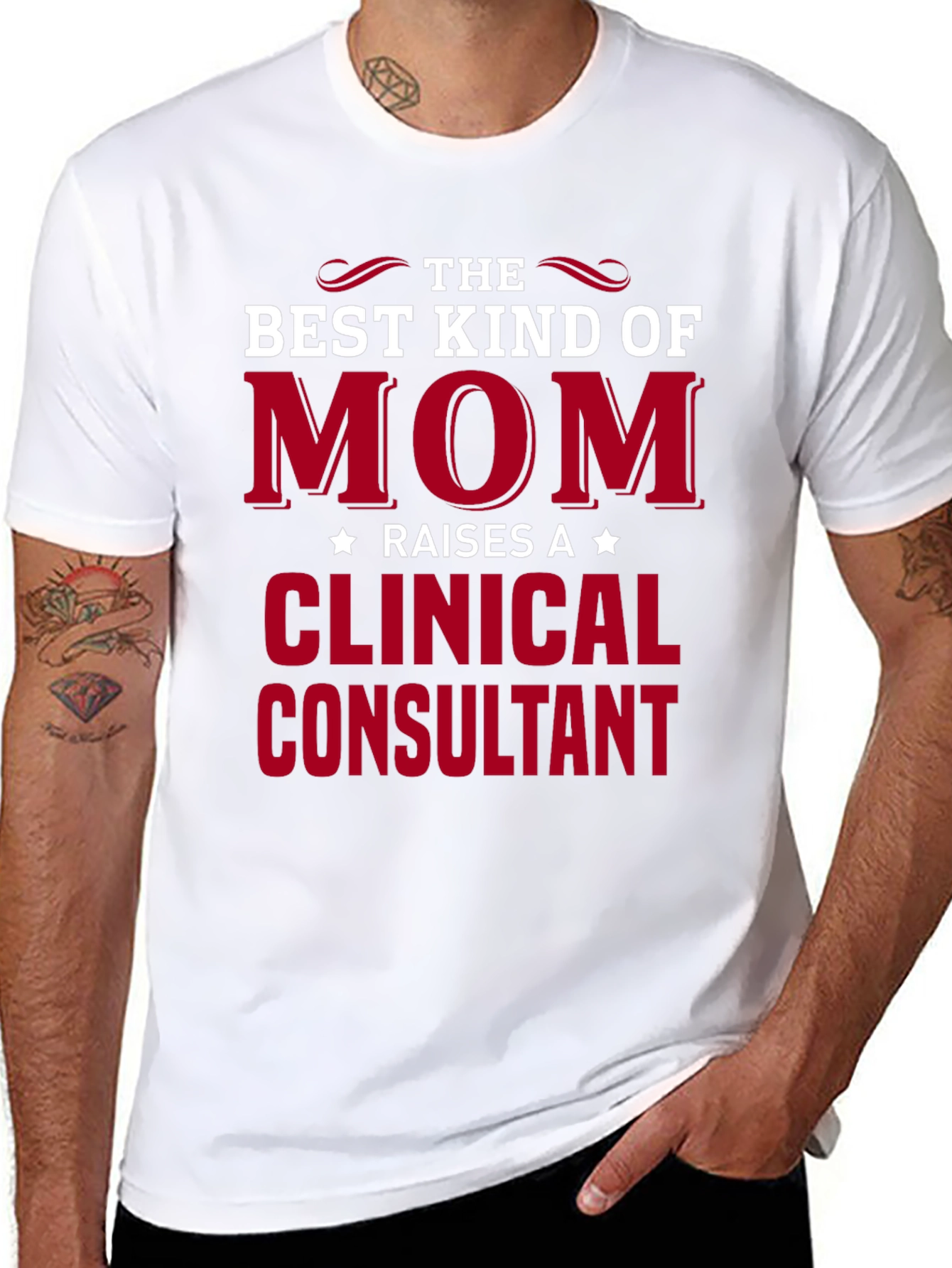 Best Mom Clinical Consultant T-Shirt