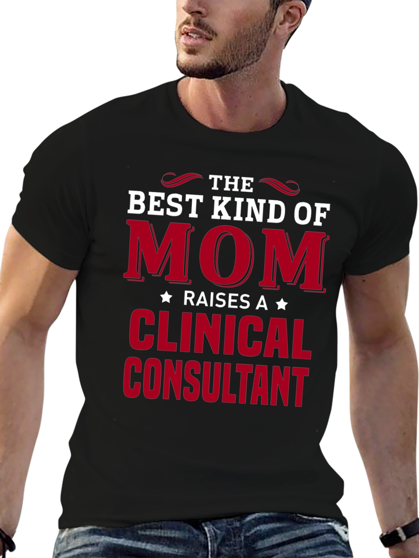 Best Mom Clinical Consultant T-Shirt