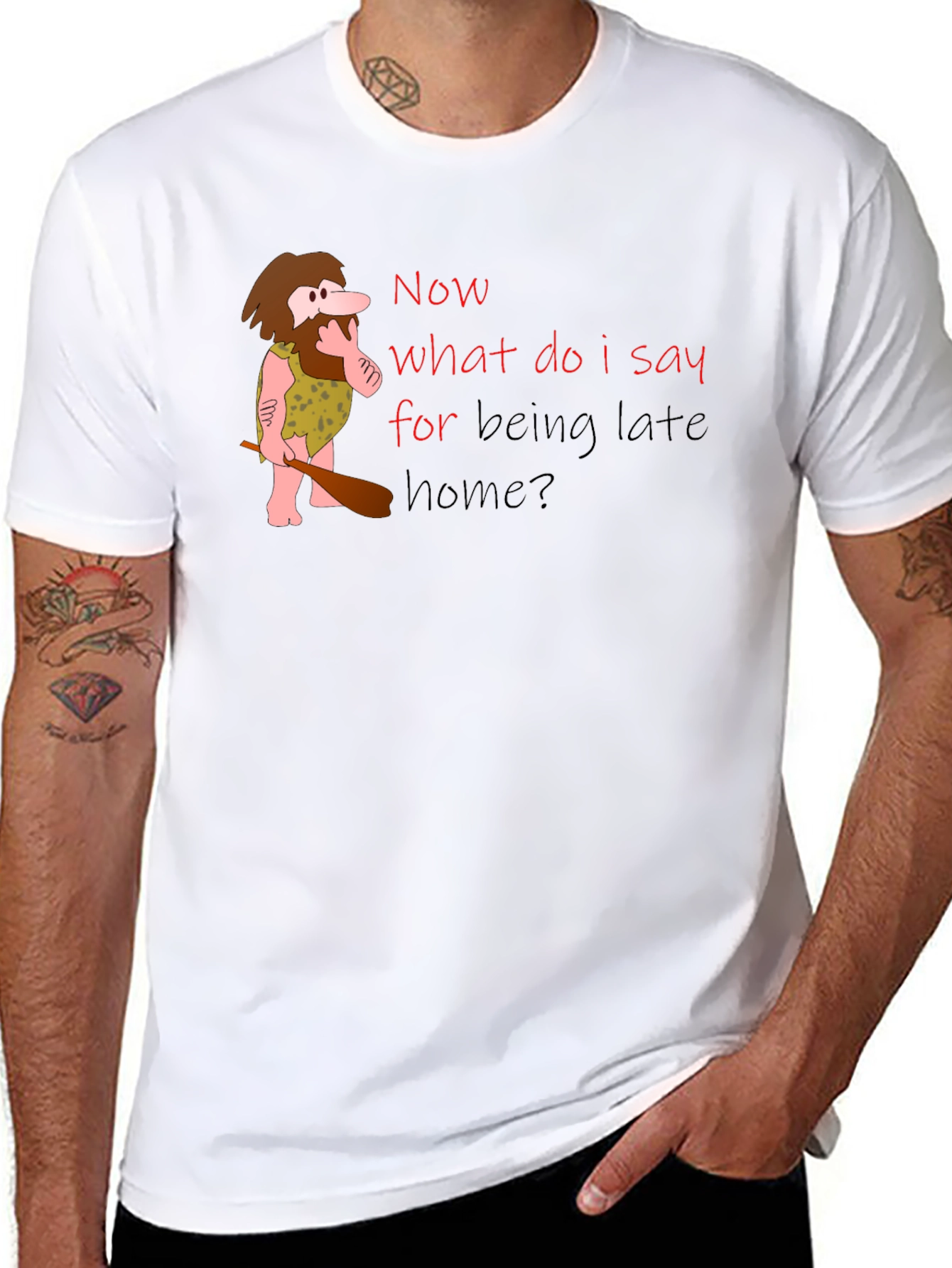 Funny Caveman Late Home T-Shirt