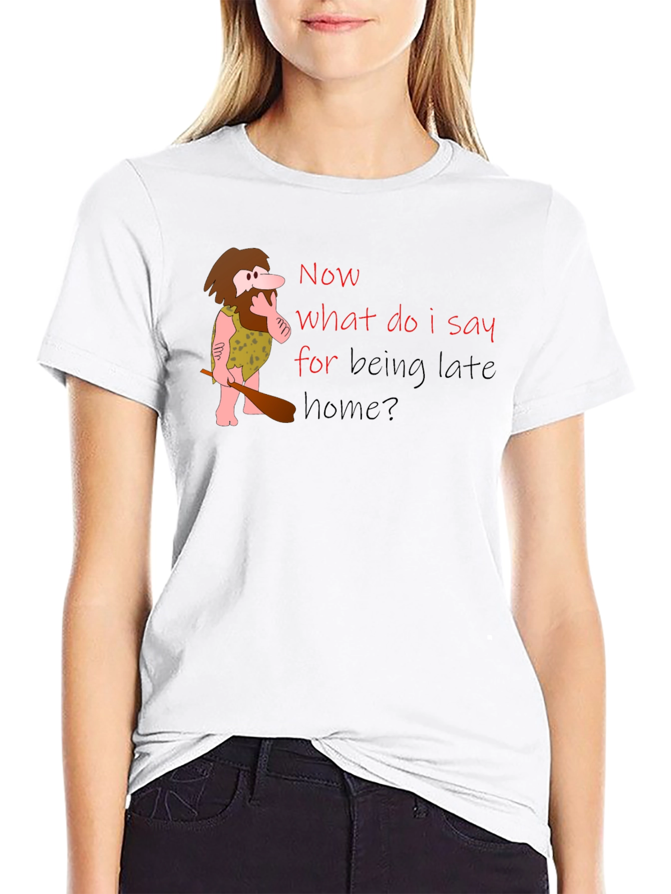 Funny Caveman Late Home T-Shirt