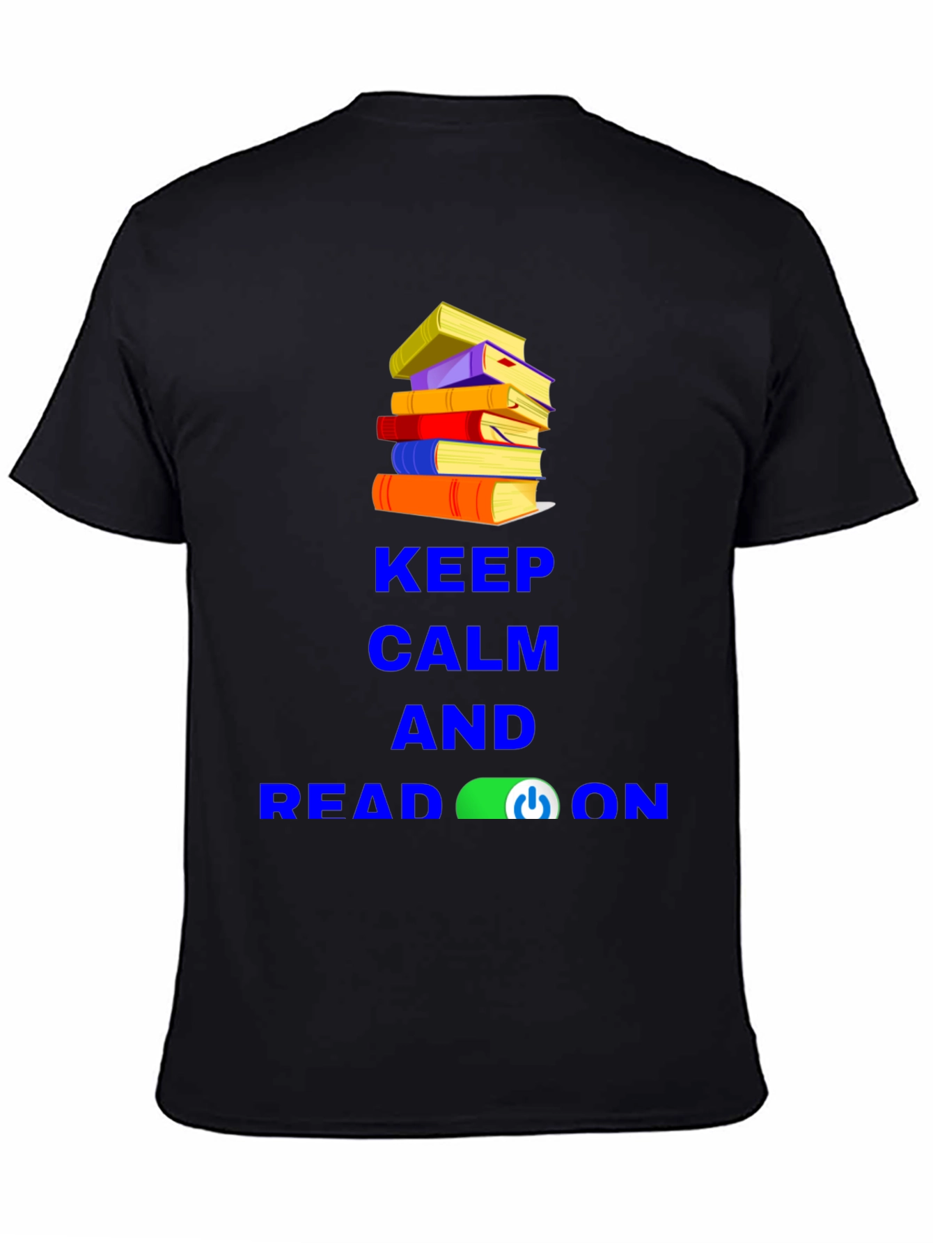 Keep Calm and Read On T-Shirt
