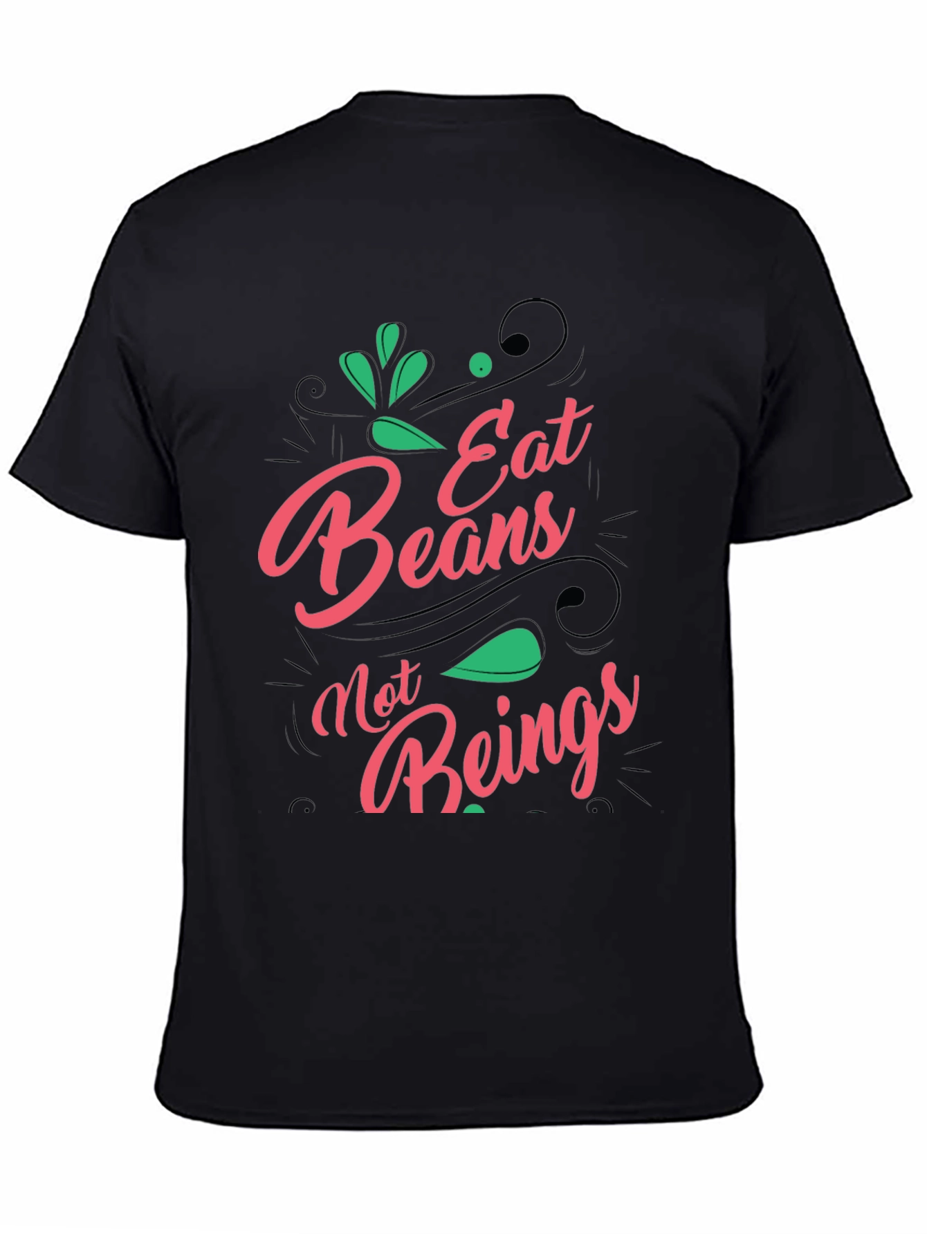 Eat Beans Not Beings Graphic Tee