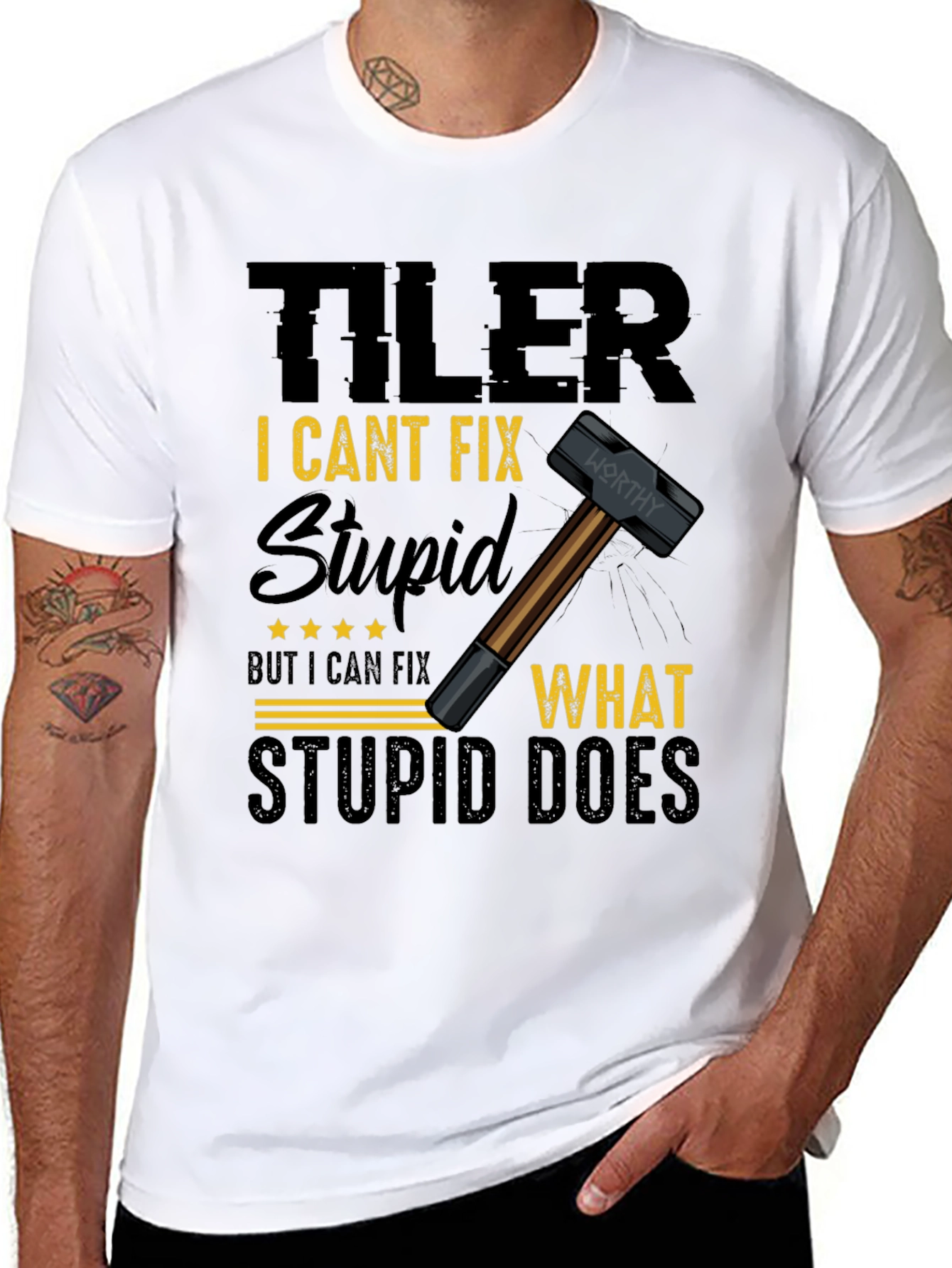 Tiler: I Cant Fix Stupid T-Shirt